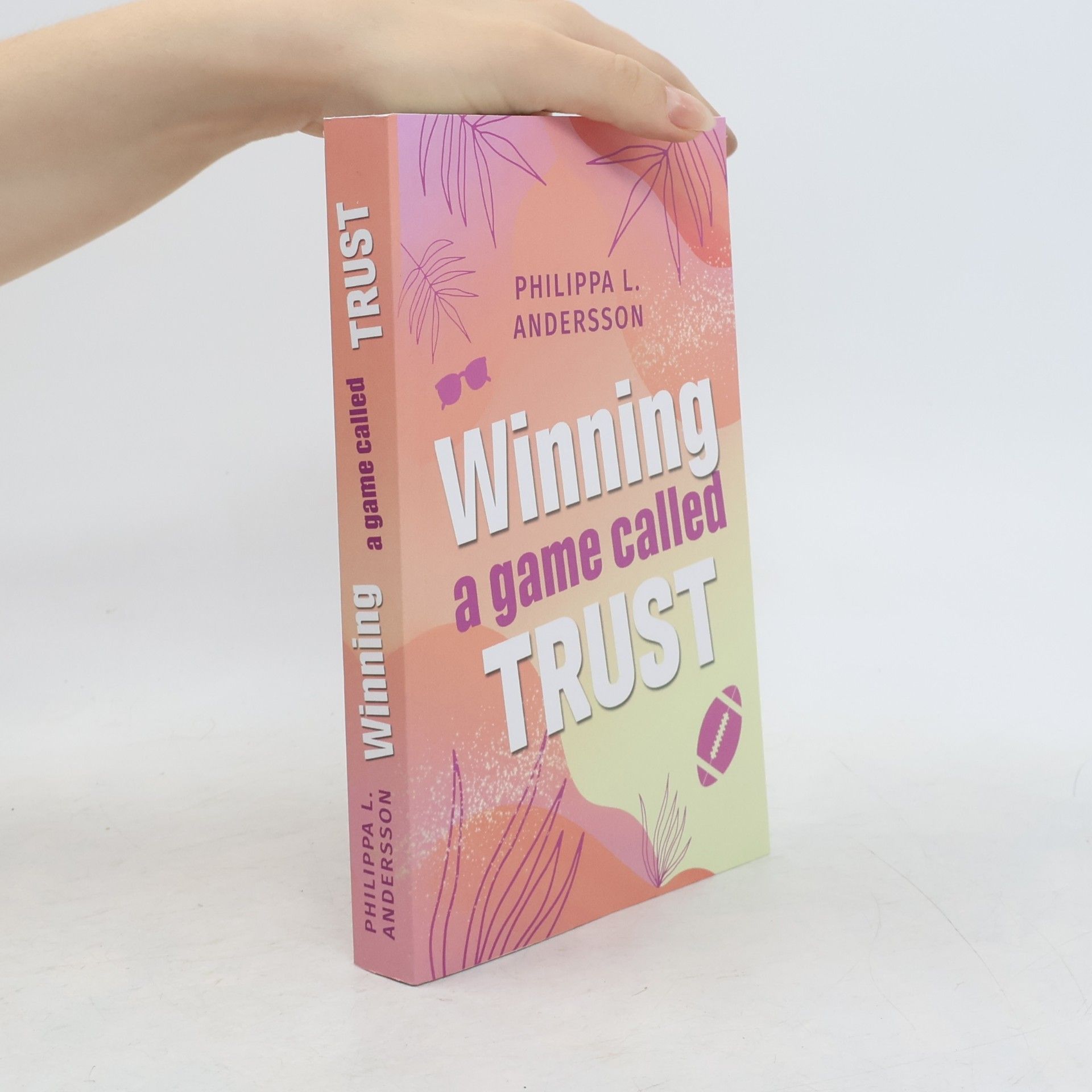 Philippa L. Andersson Winning a game called Trust