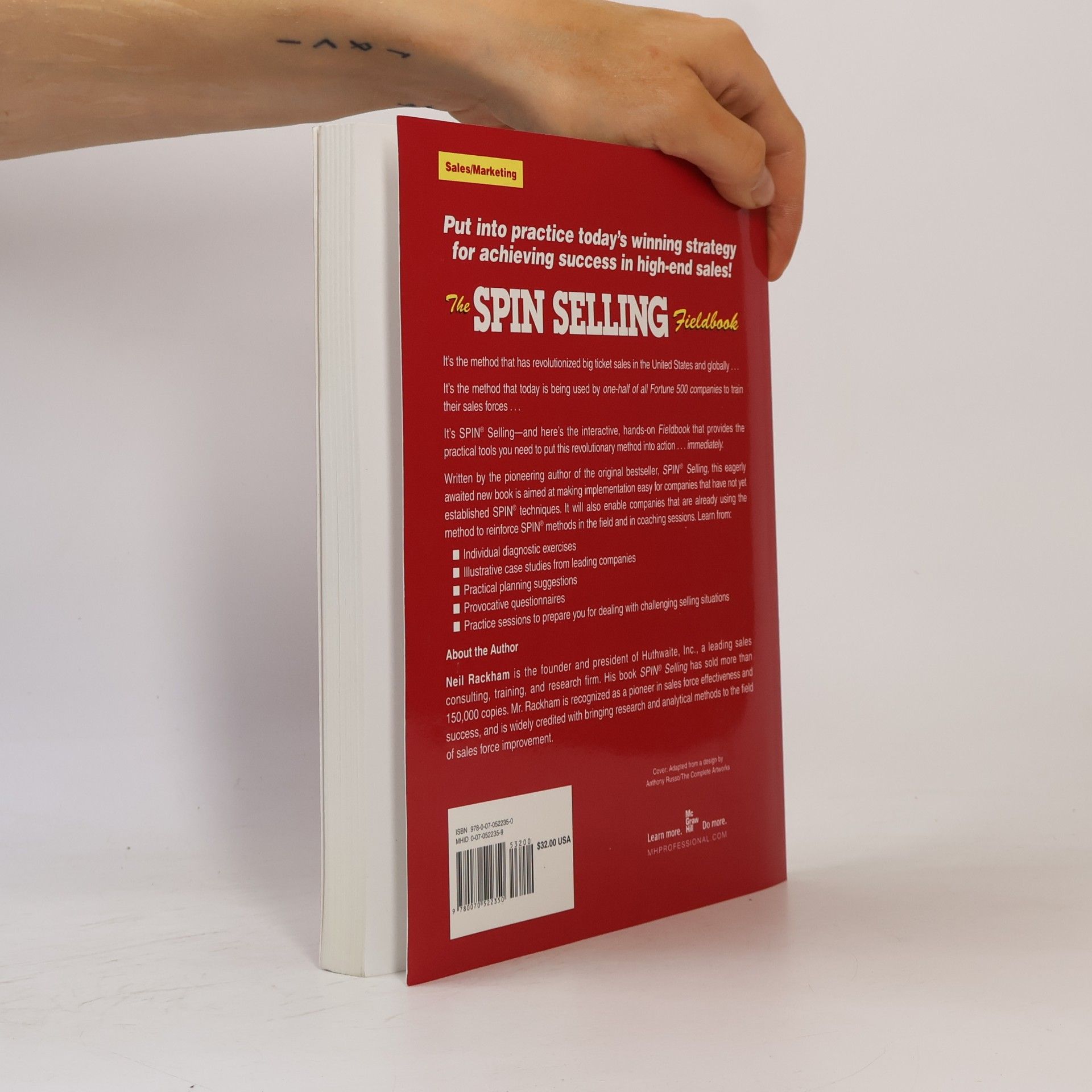 Neil Rackham The SPIN Selling Fieldbook: Practical Tools, Methods, Exercises and Resources