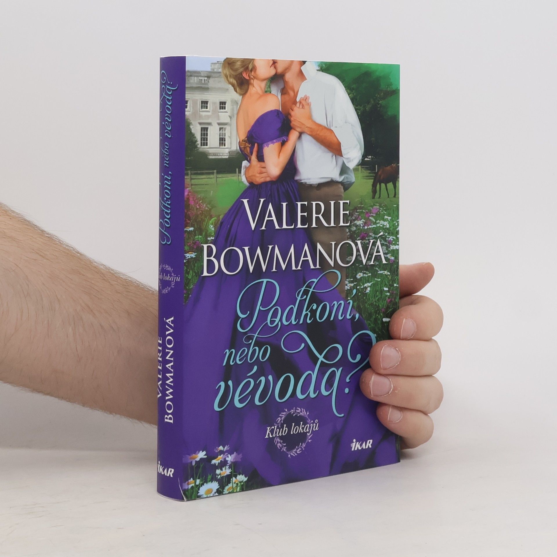 Valerie Bowman Klub lokajů - Podkoní, nebo vévoda?