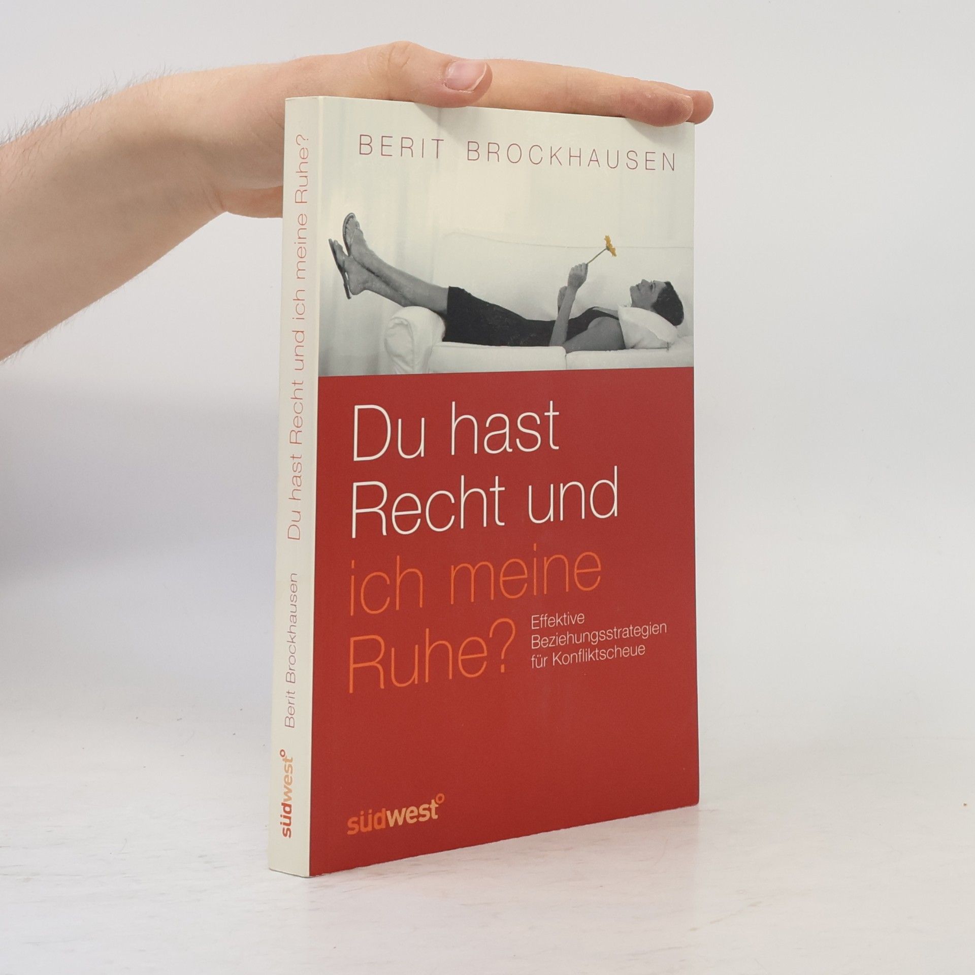 Berit Brockhausen Du hast Recht und ich meine Ruhe?