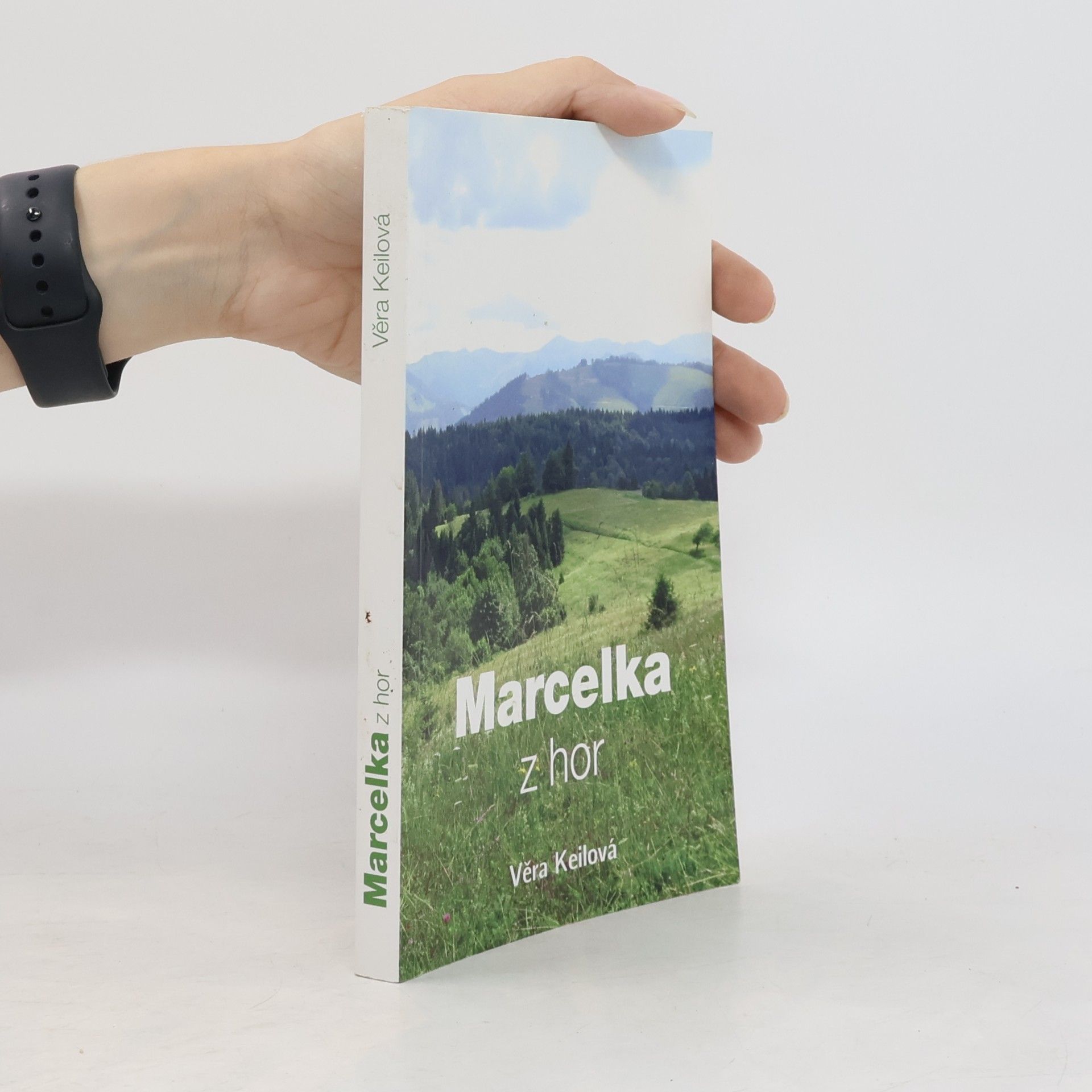 Věra Keilová Marcelka z hor