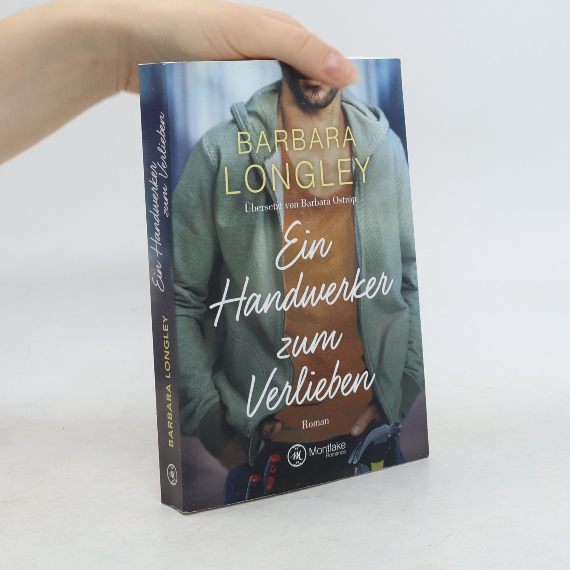 Barbara Longley Ein Handwerker zum Verlieben