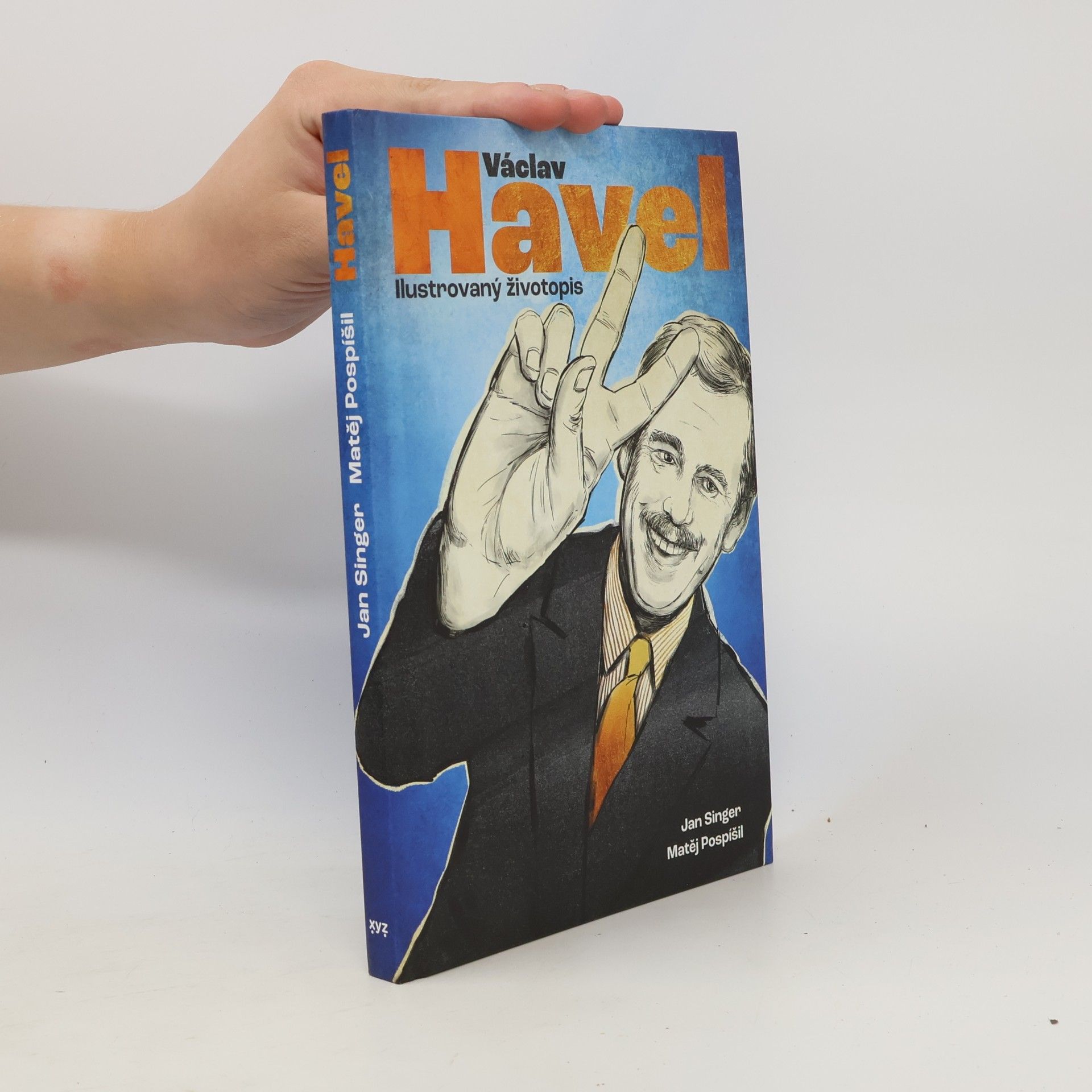 Václav Havel : ilustrovaný životopis