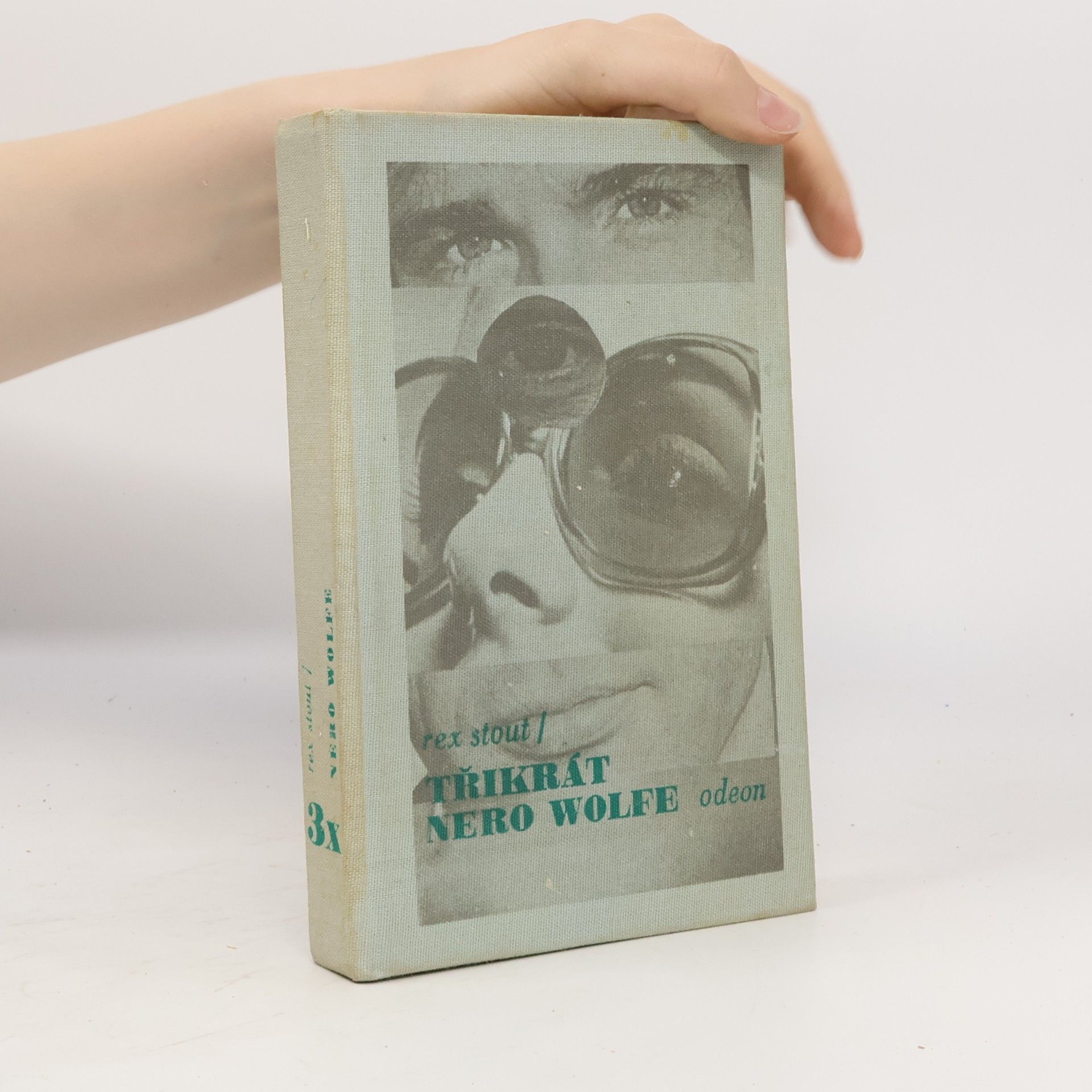 Rex Stout Třikrát Nero Wolfe