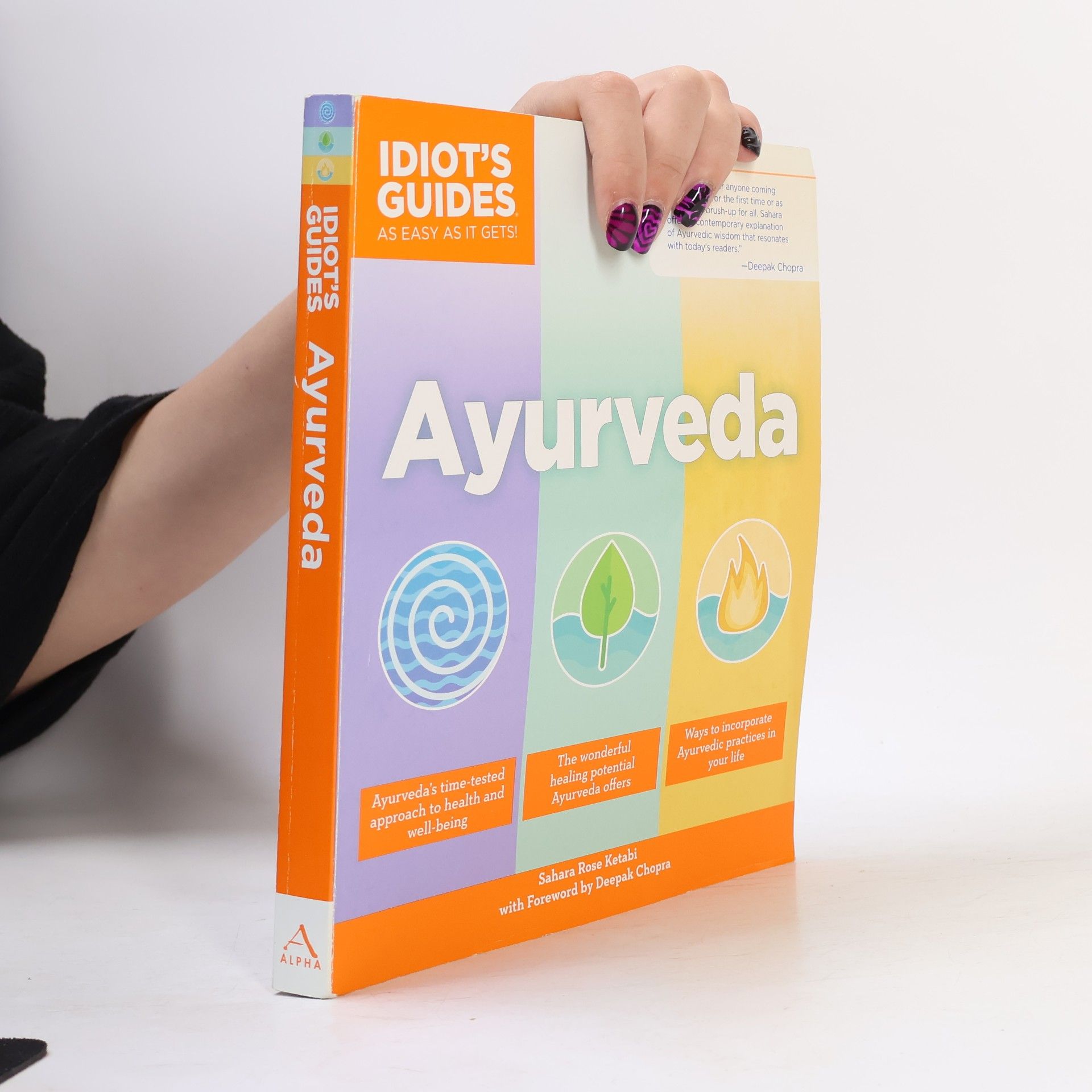 Sahara Rose Idiot's Guides: Ayurveda