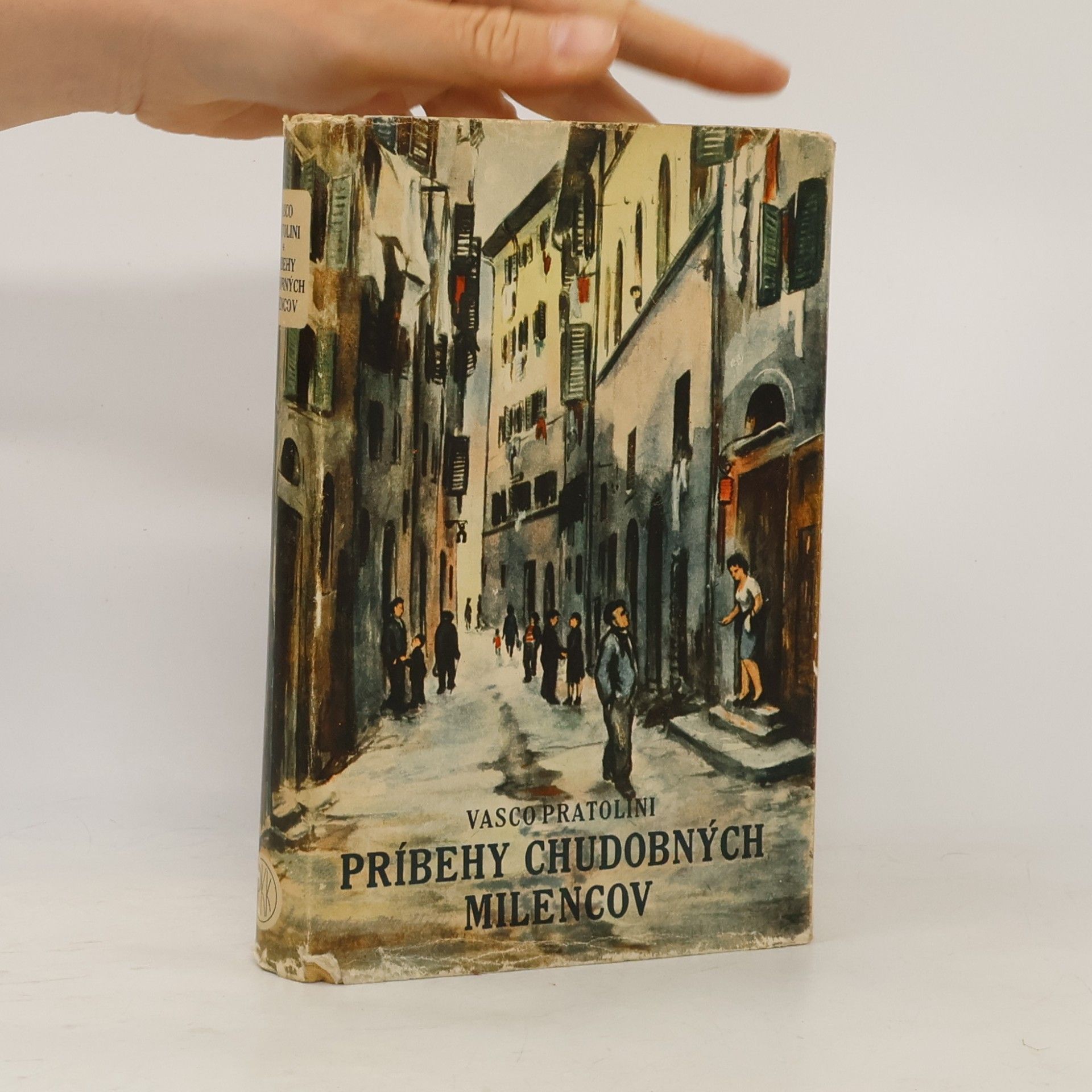 Vasco Pratolini Príbehy chudobných milencov