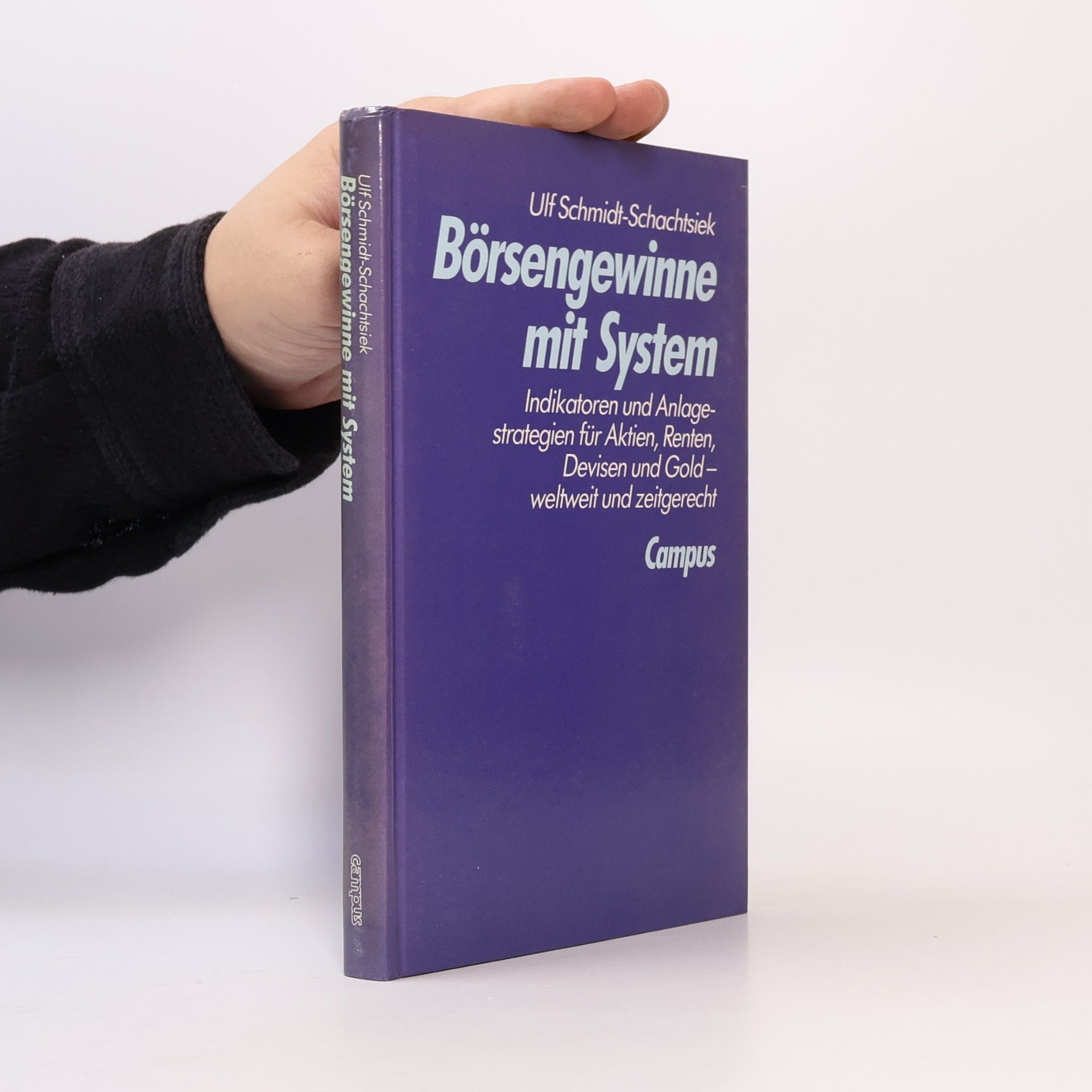 Ulf Schmidt-Schachtsiek Börsengewinne mit System