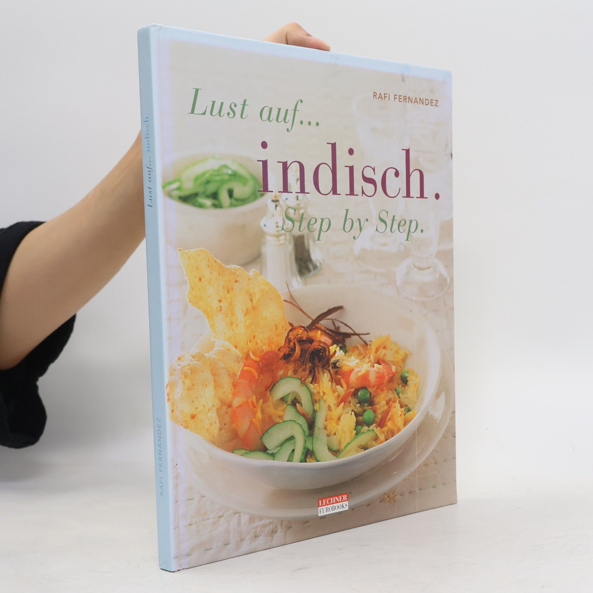 Lust auf indisch. Step by Step.