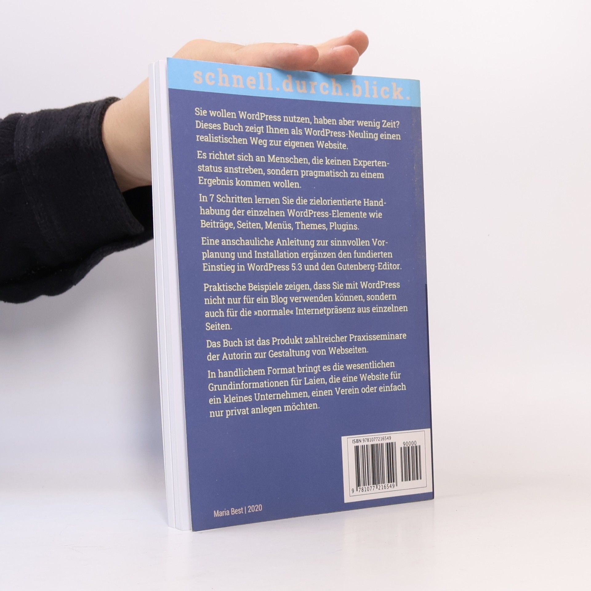 Maria Best Schnell.durch.Blick.: Ihre Homepage mit WordPress 5 und dem Gutenberg-Editor