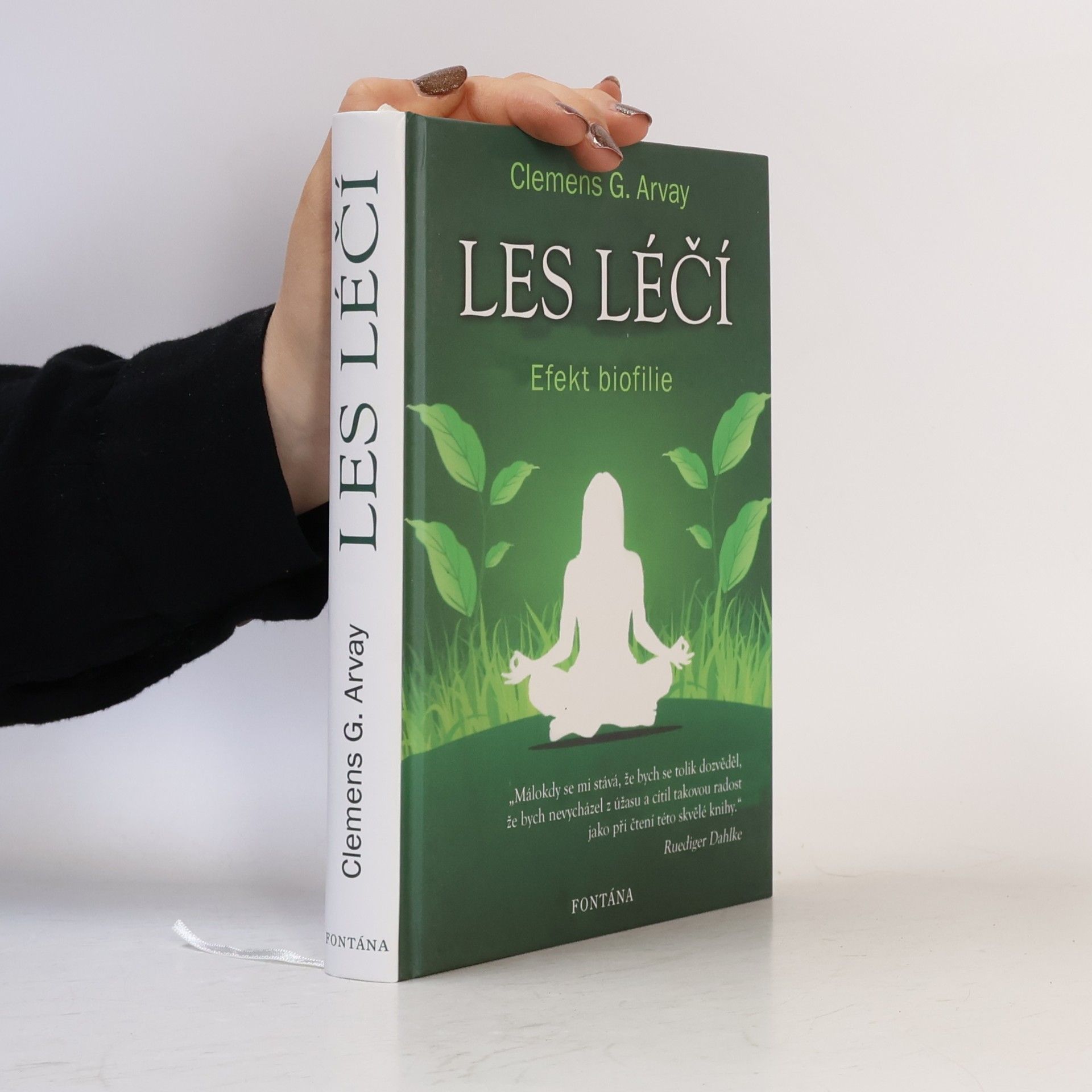 Clemens G. Arvay Les léčí - Efekt biofilie