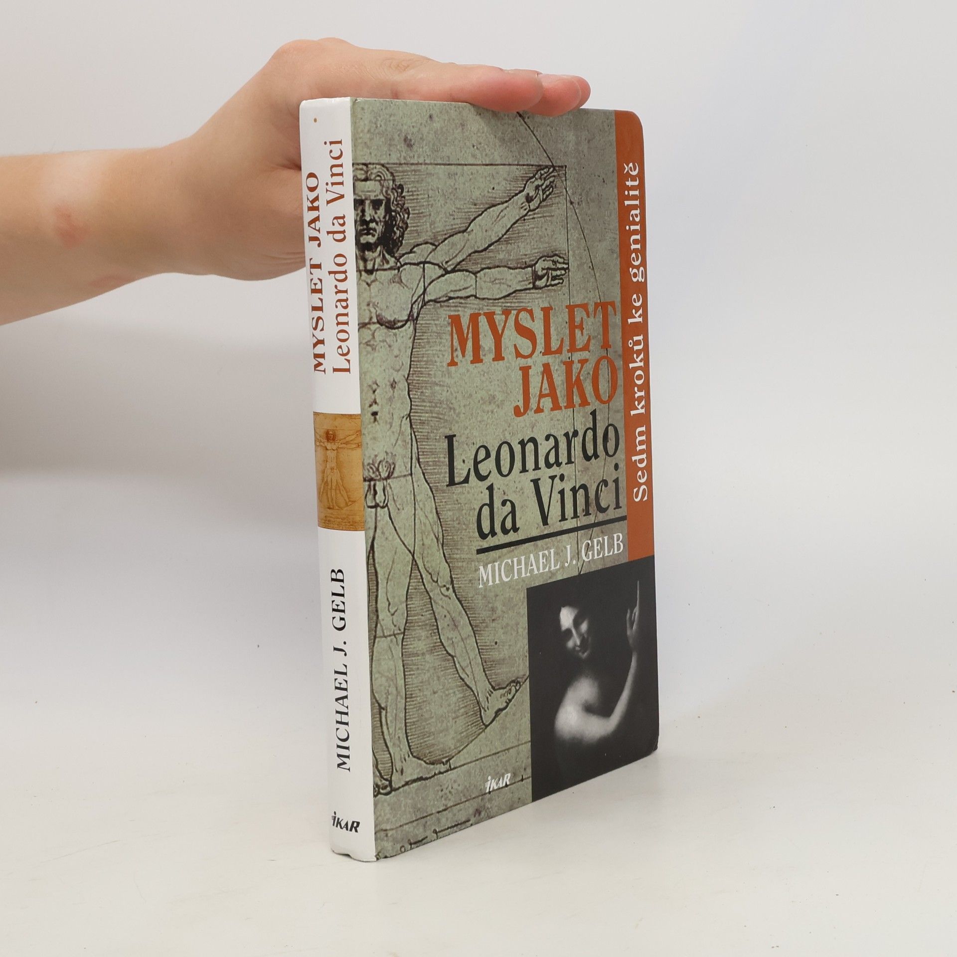 Michael J. Gelb Myslet jako Leonardo da Vinci