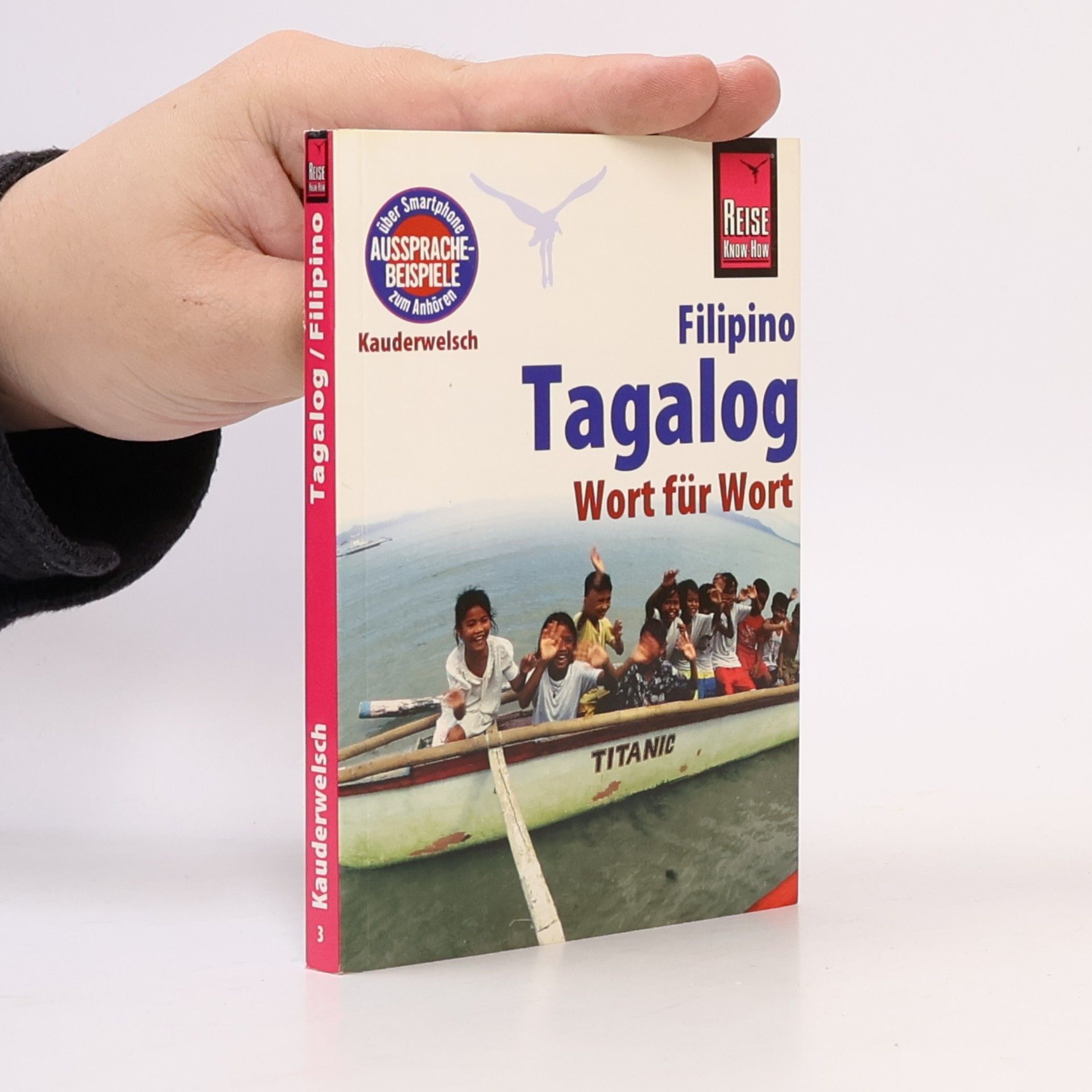 Flor Hanewald-Guerrero Kauderwelsch - 3: Reise Know-How Sprachführer Tagalog / Filipino - Wort für Wort