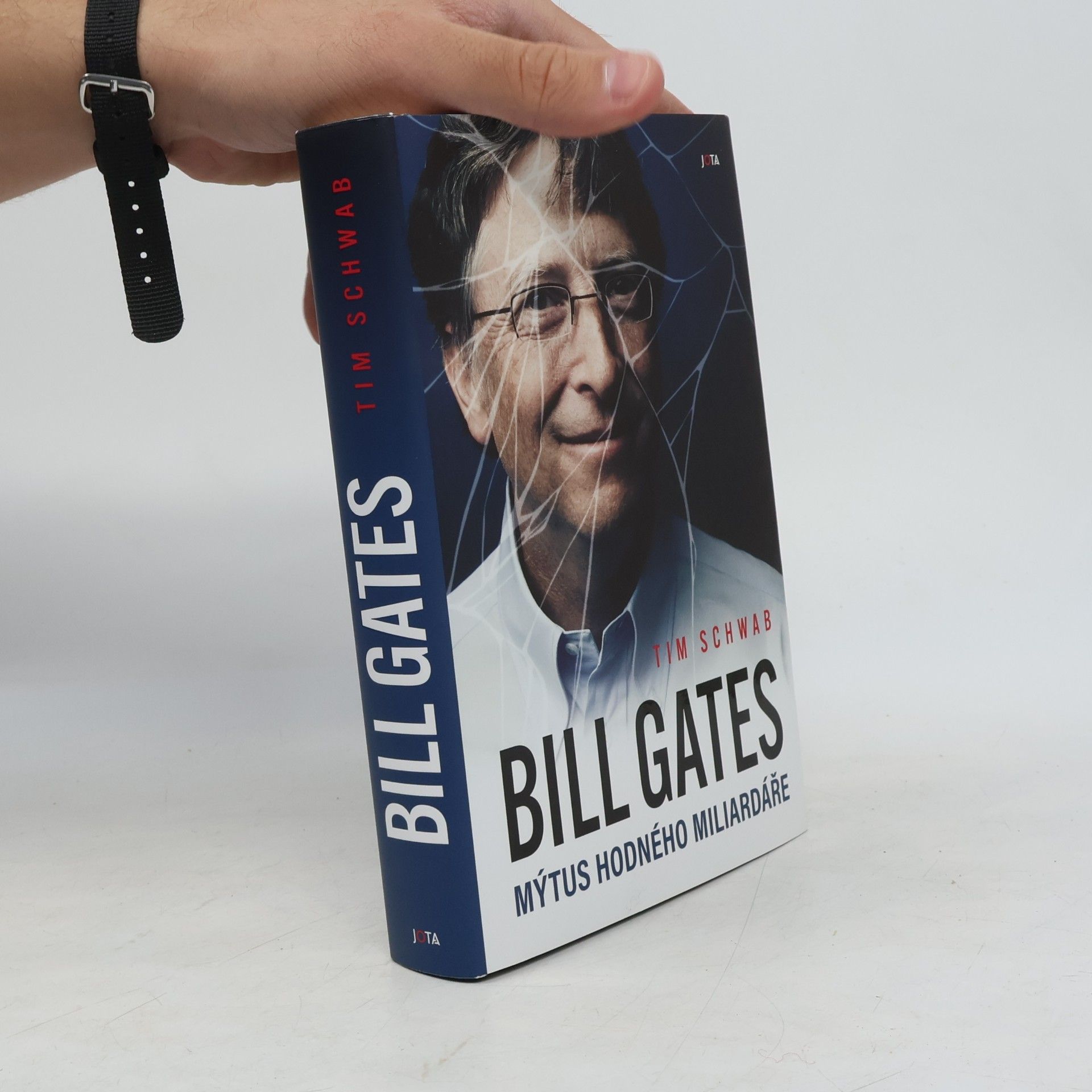 Tim Schwab Bill Gates. Mýtus hodného miliardáře