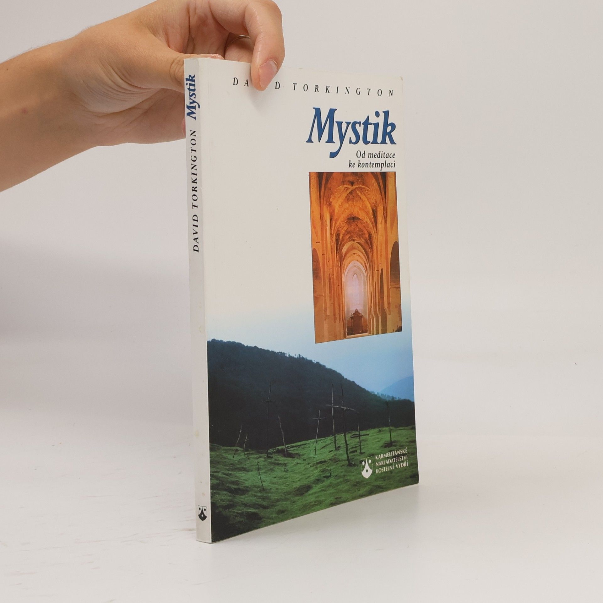 Klára Kudlová Mystik: Od meditace ke kontemplaci