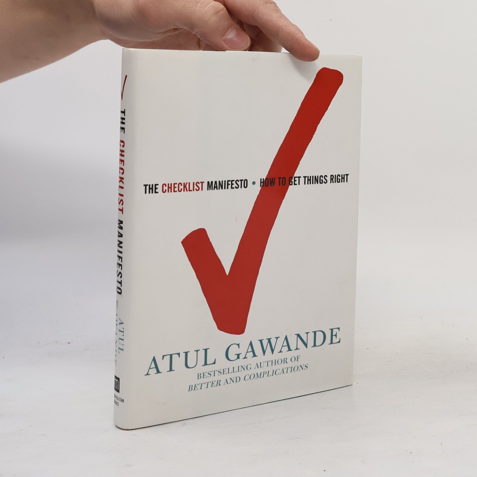 Atul Gawande The checklist manifesto