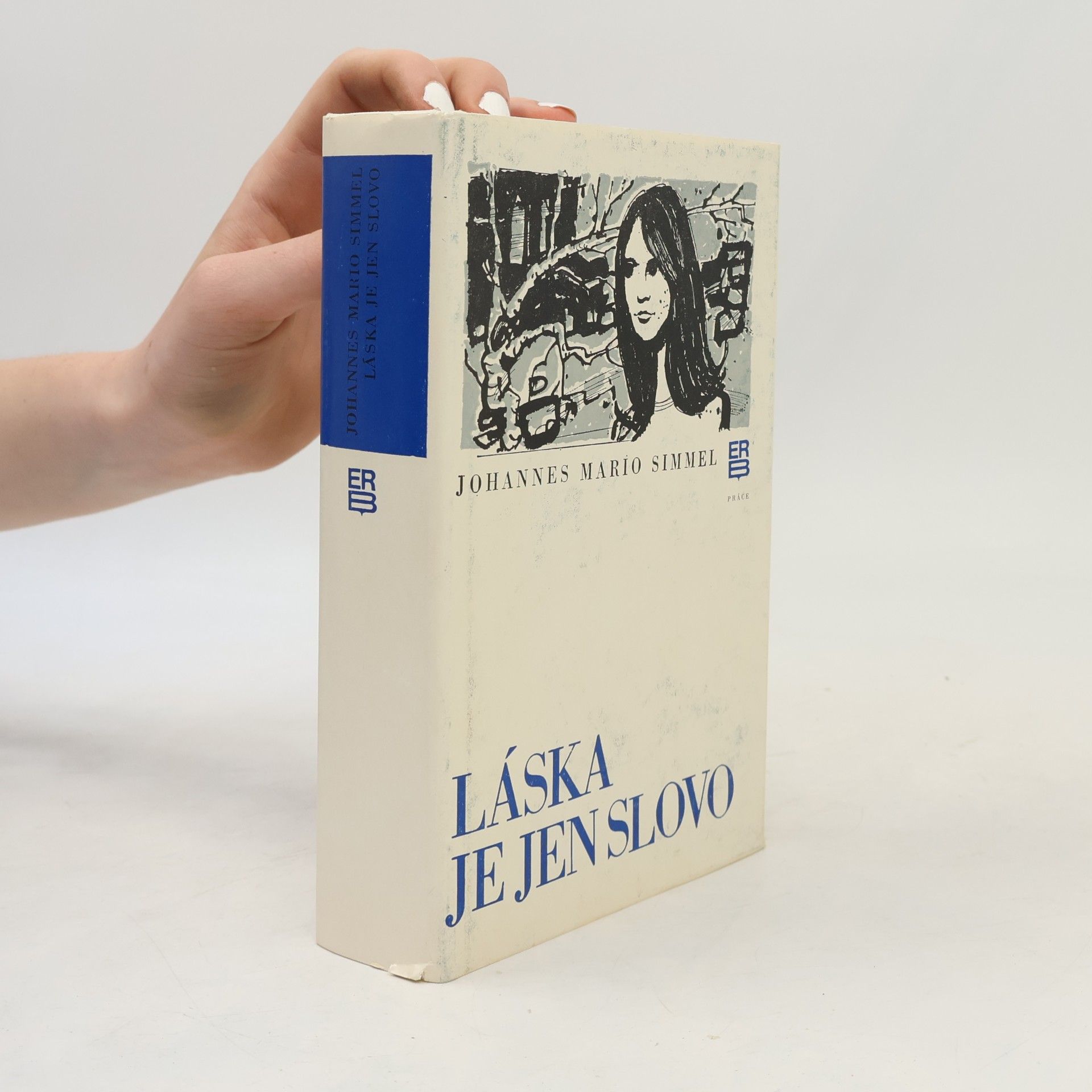 Johannes Mario Simmel Láska je jen slovo