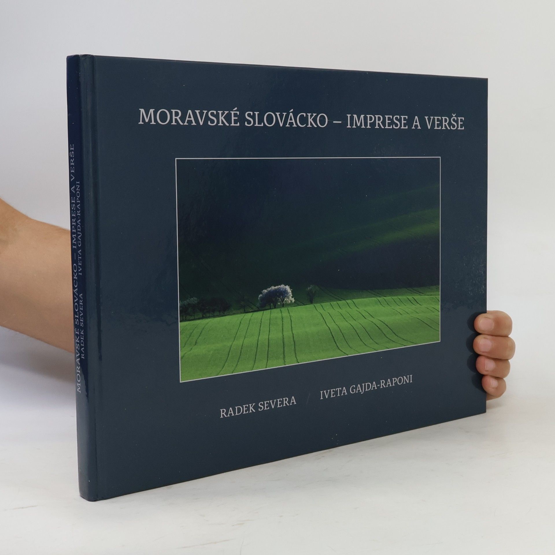 Iveta Gajda Raponi Moravské Slovácko - imprese a verše