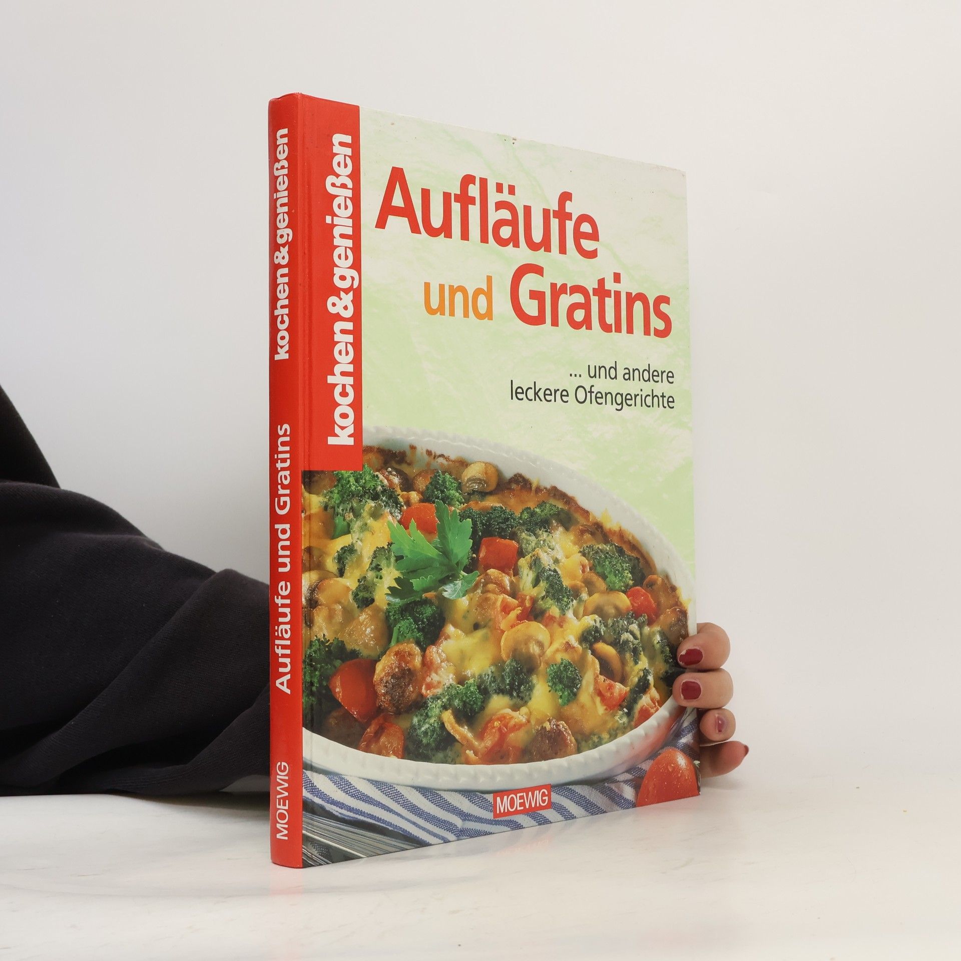 Gertraud Schwillo Aufläufe und Gratins