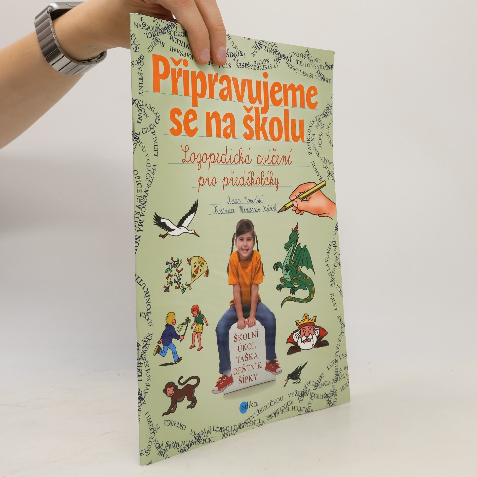Ivana Novotná Připravujeme se na školu : logopedická cvičení pro předškoláky
