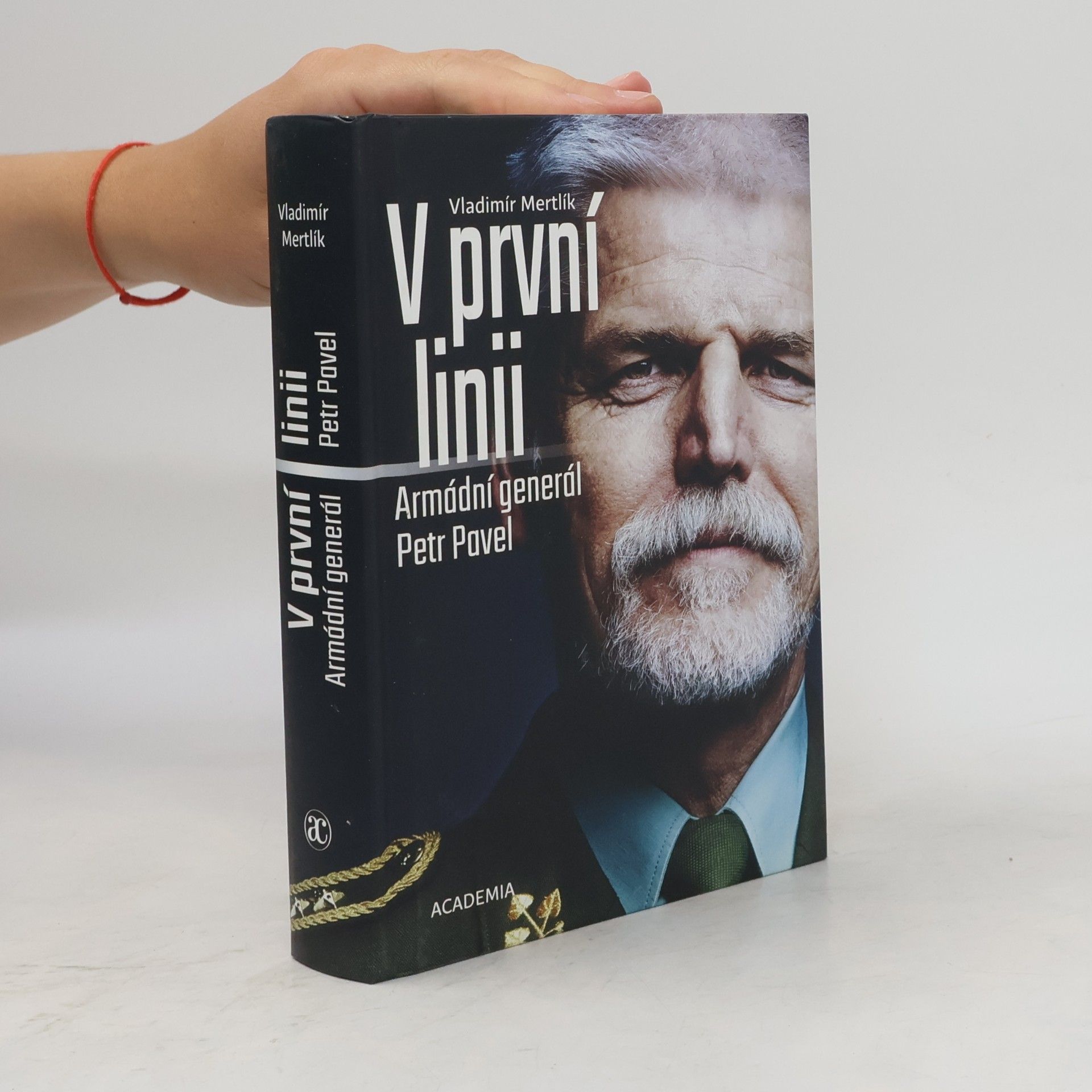 Petr Pavel (prezident) V první linii: Armádní generál Petr Pavel