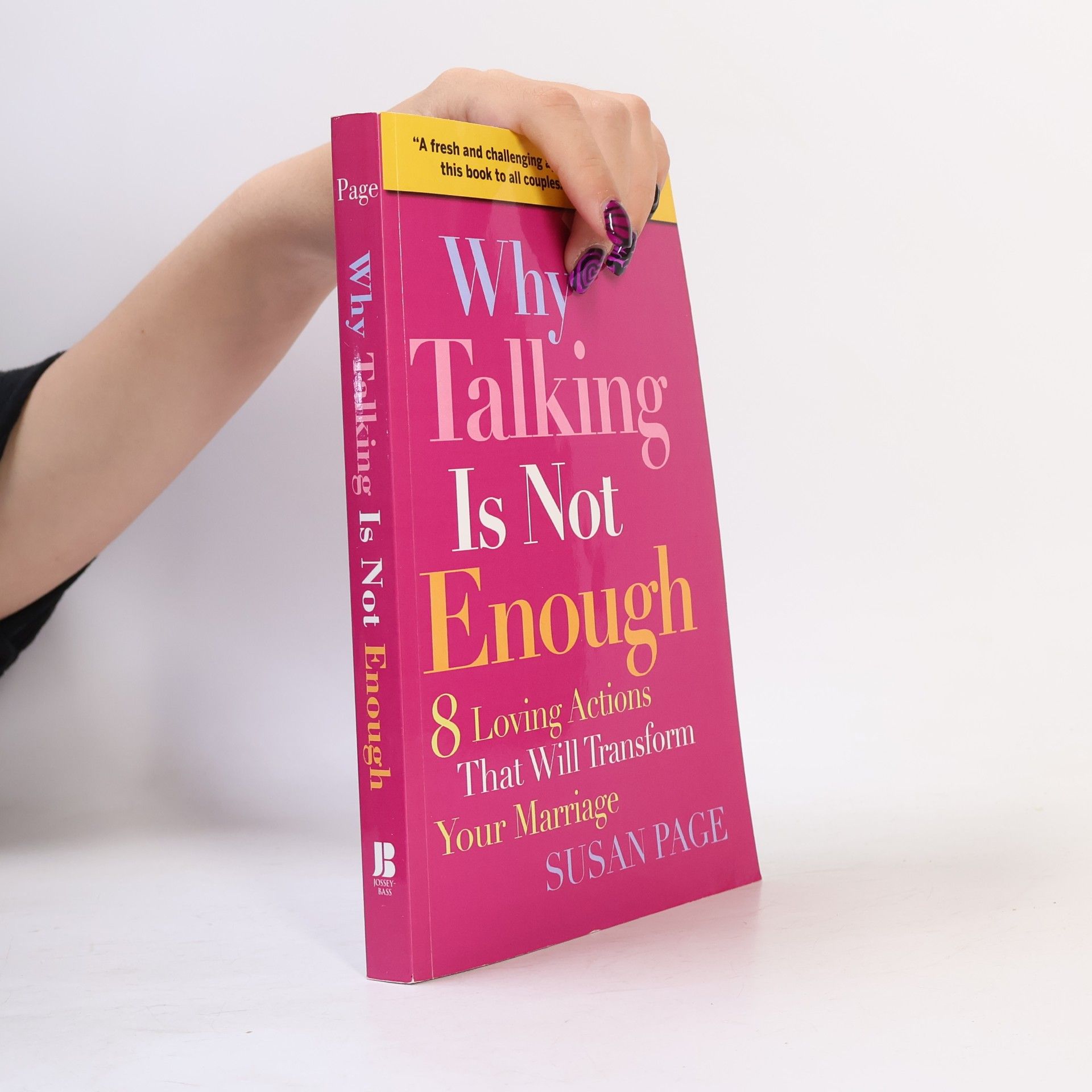 Susan Page Why Talking Is Not Enough