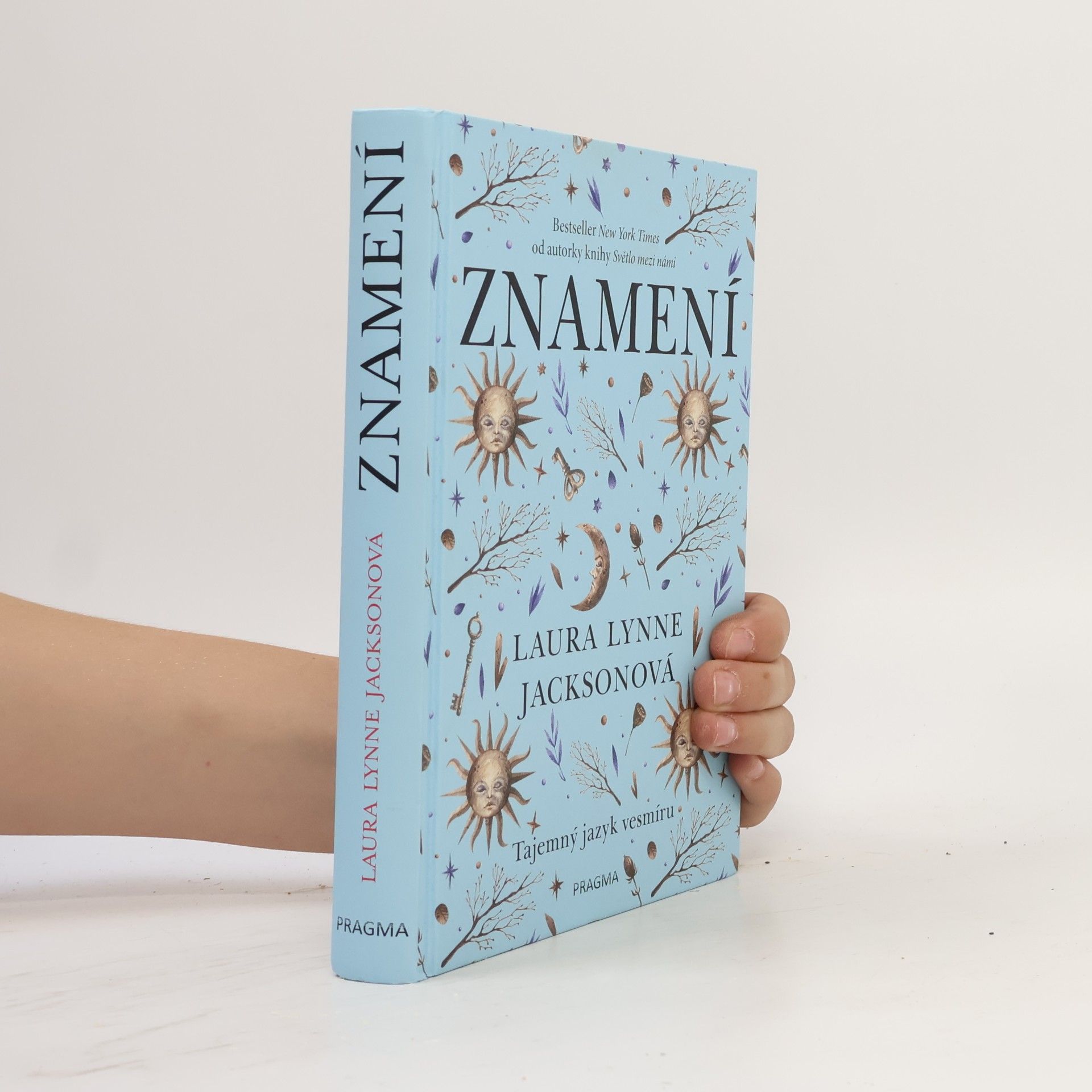 Laura Lynne Jackson Znamení. Tajemný jazyk vesmíru