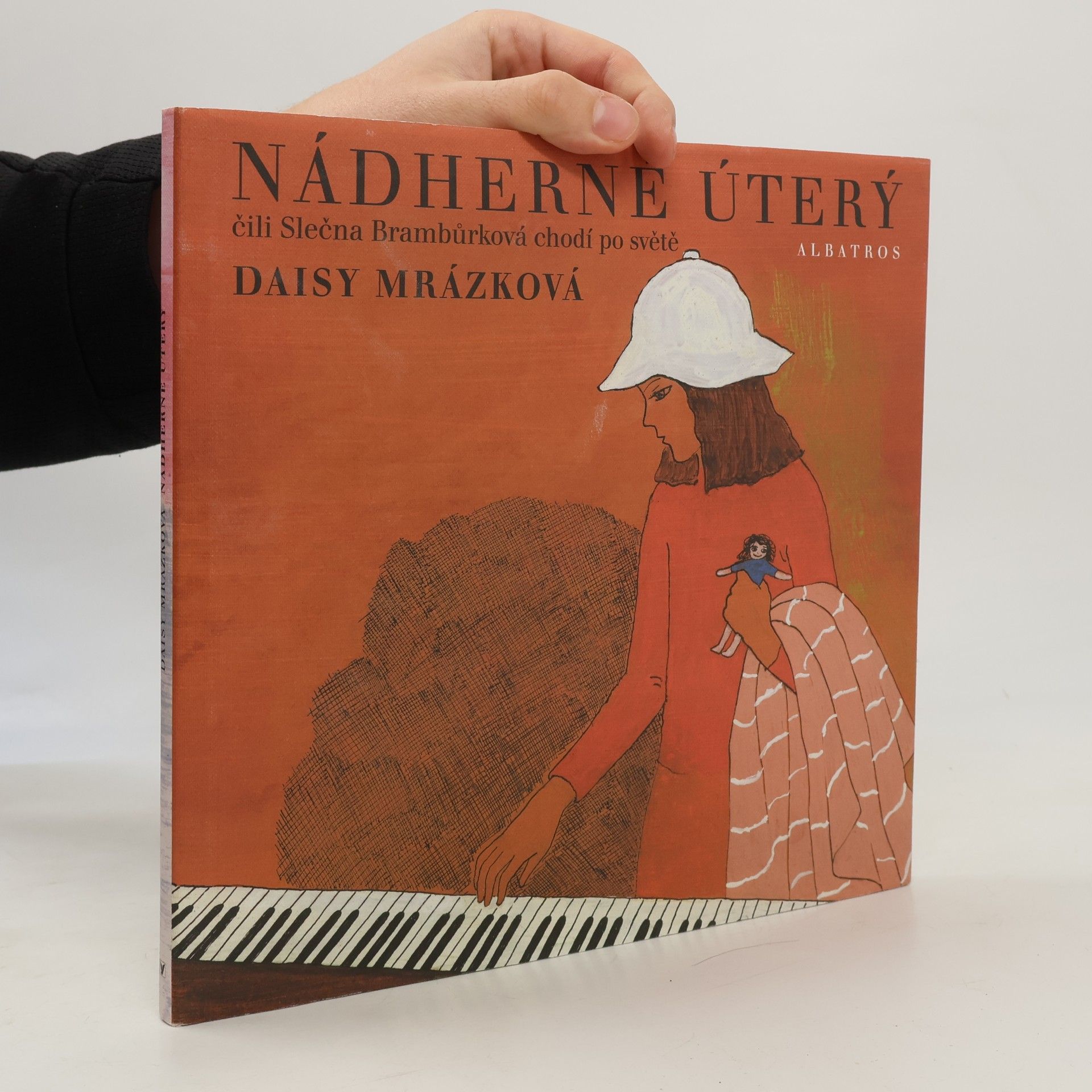 Daisy Mrázková Nádherné úterý, čili, Slečna Brambůrková chodí po světě