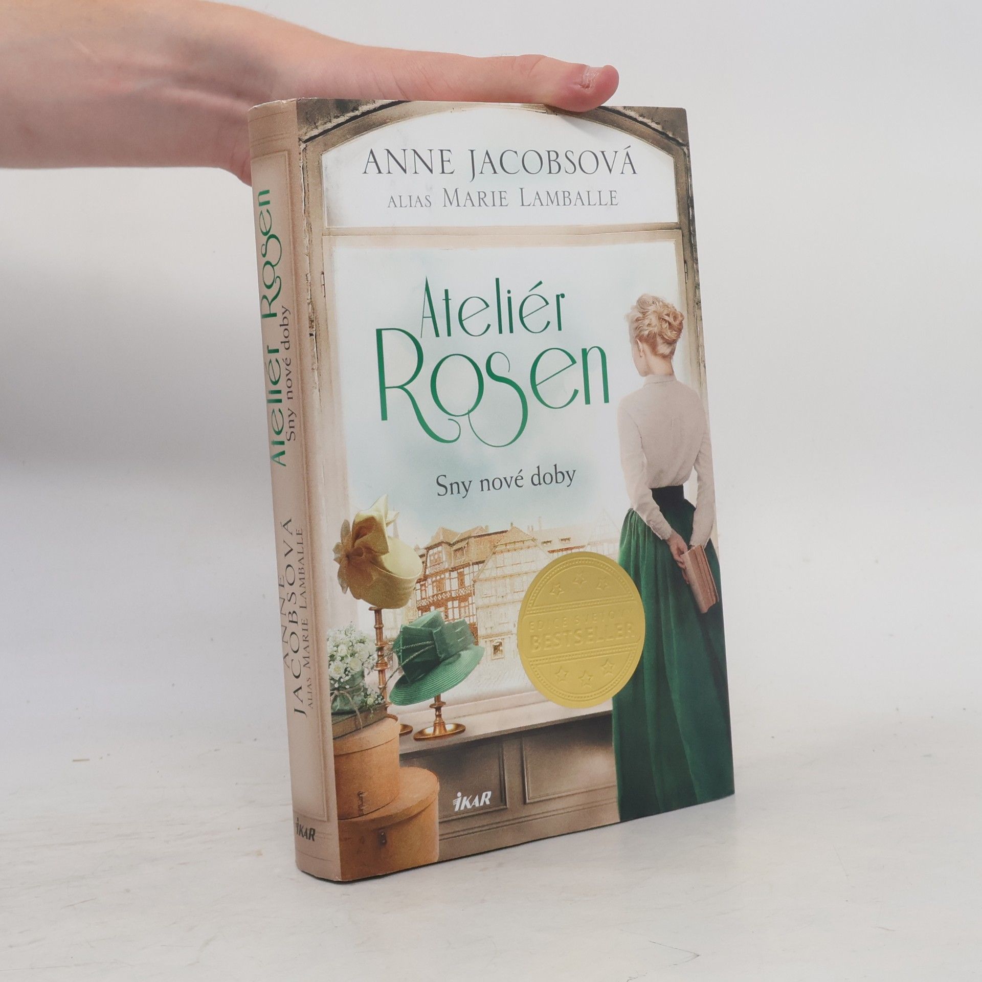 Anne Jacobs Ateliér Rosen. Sny nové doby
