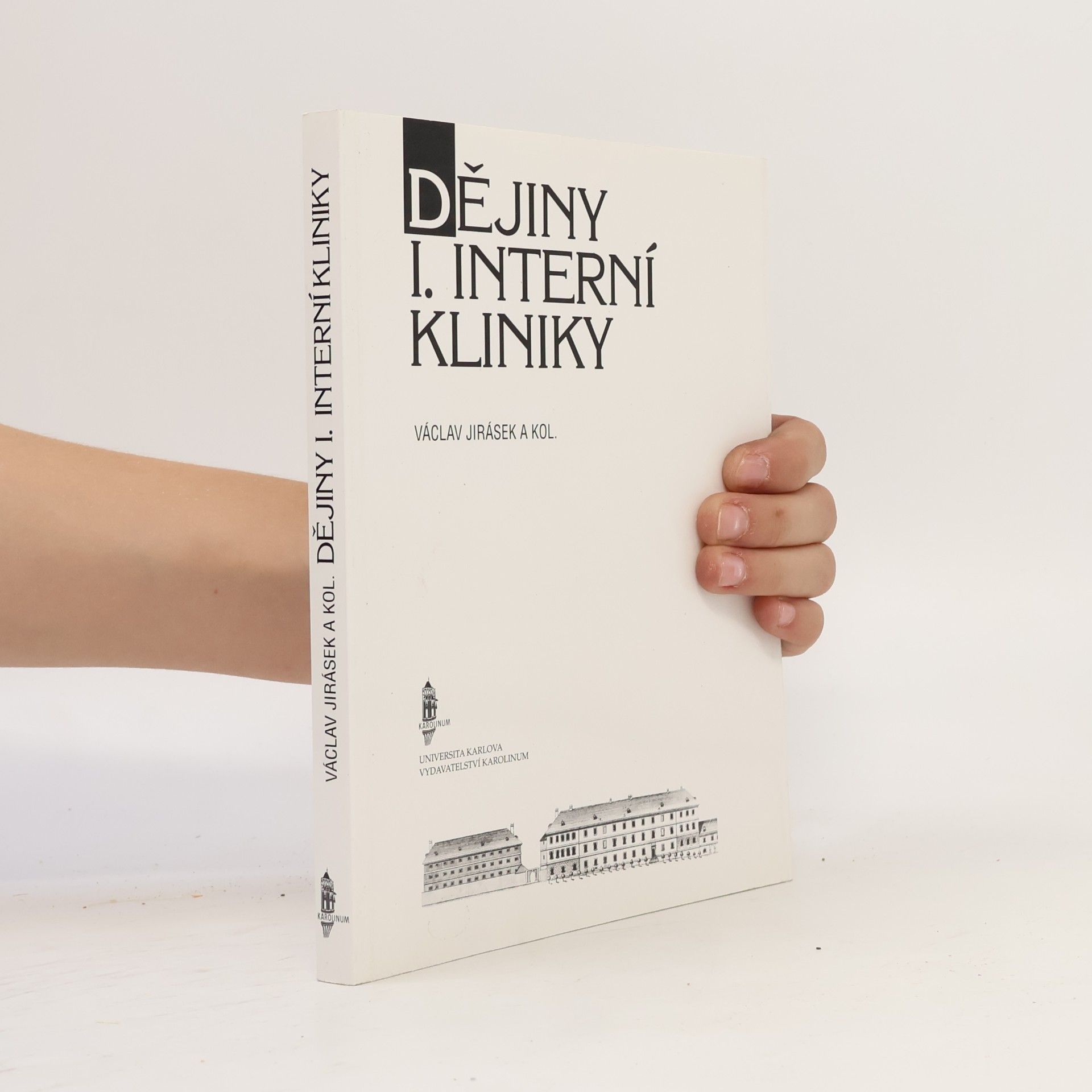 Václav Jirásek Dějiny I. interní kliniky