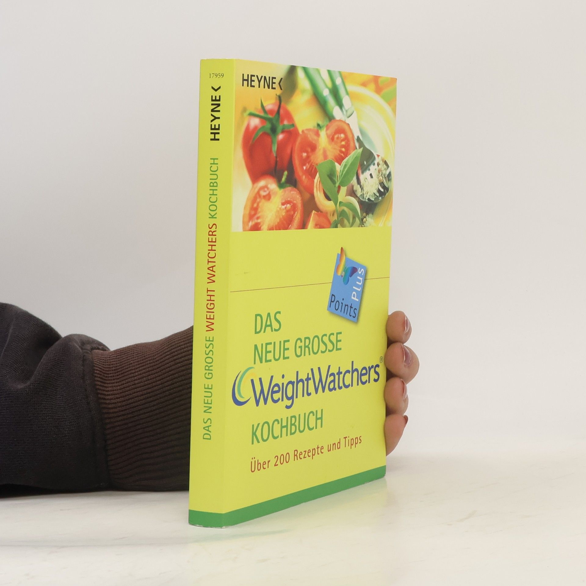 Weight Watchers International Das neue grosse Weight-Watchers-Kochbuch