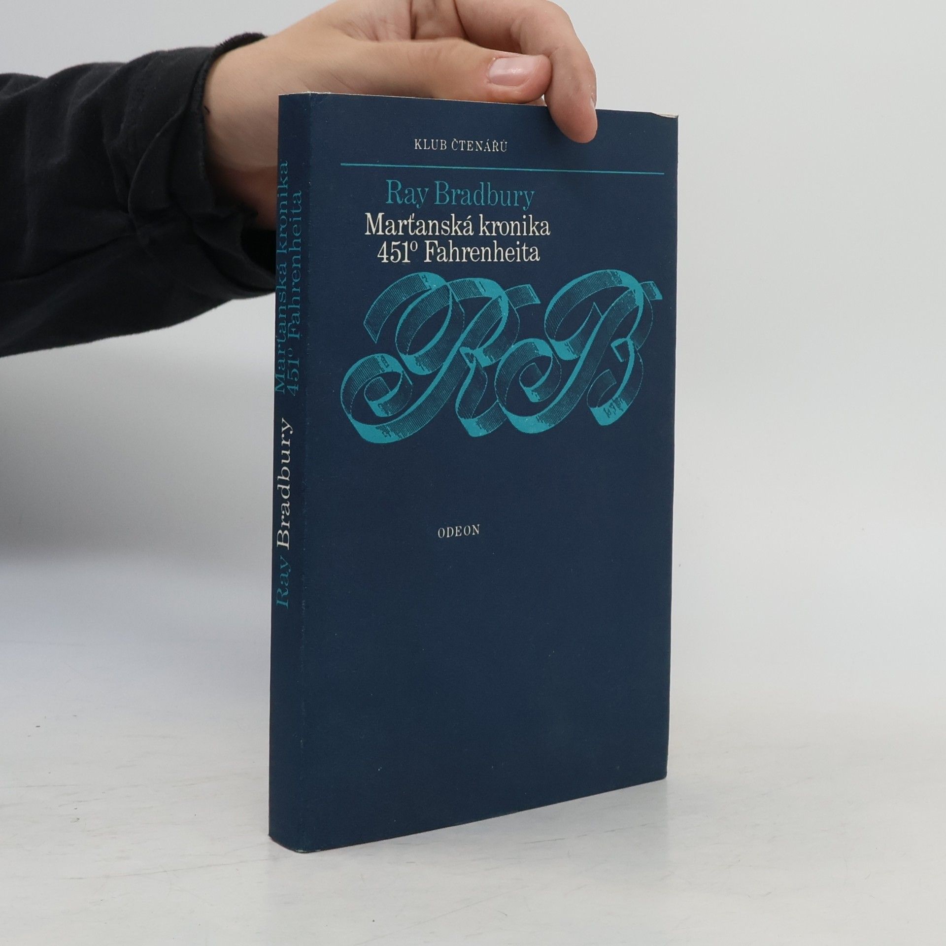 Ray Bradbury Marťanská kronika. 451° Fahrenheita