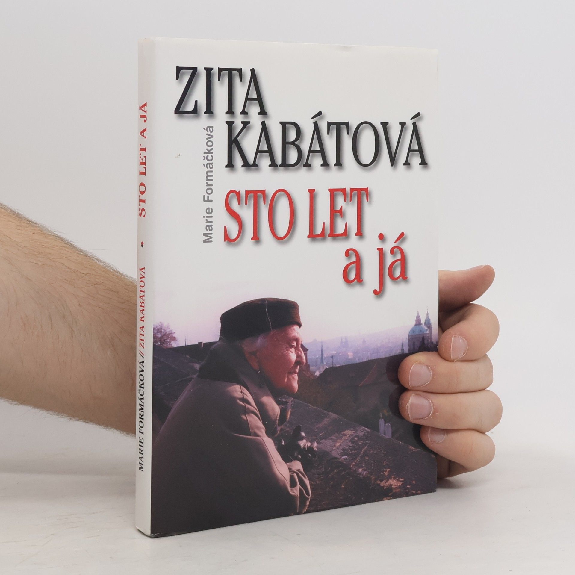 Zita Kabátová: Sto let a já