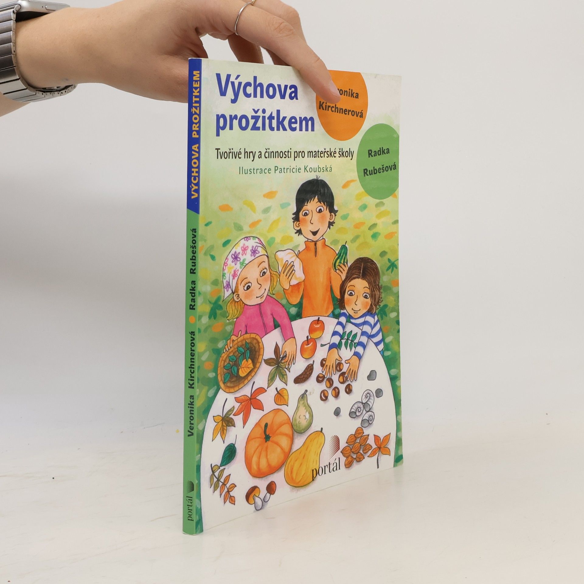 Radka Rubešová Výchova prožitkem