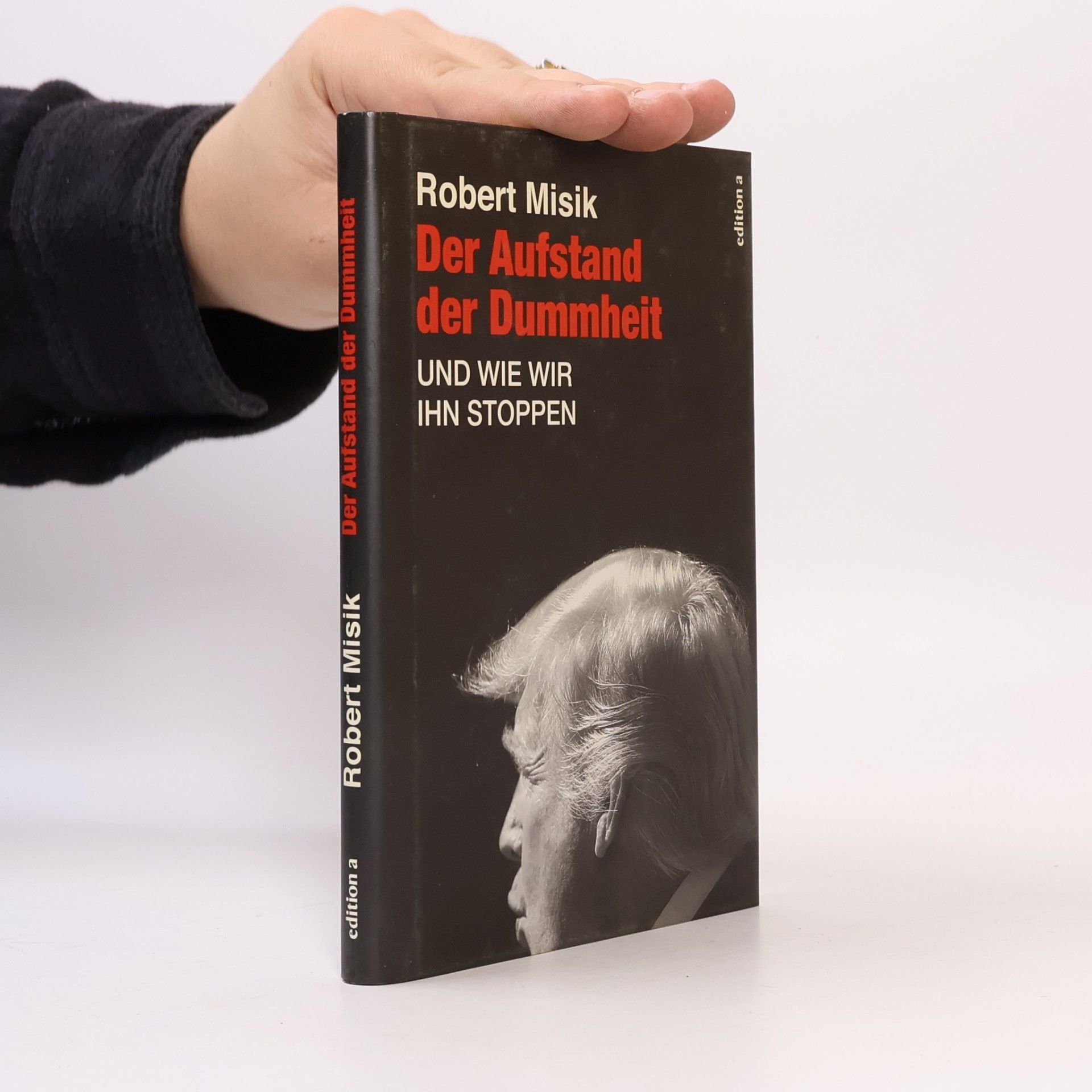 Der Aufstand der Dummheit