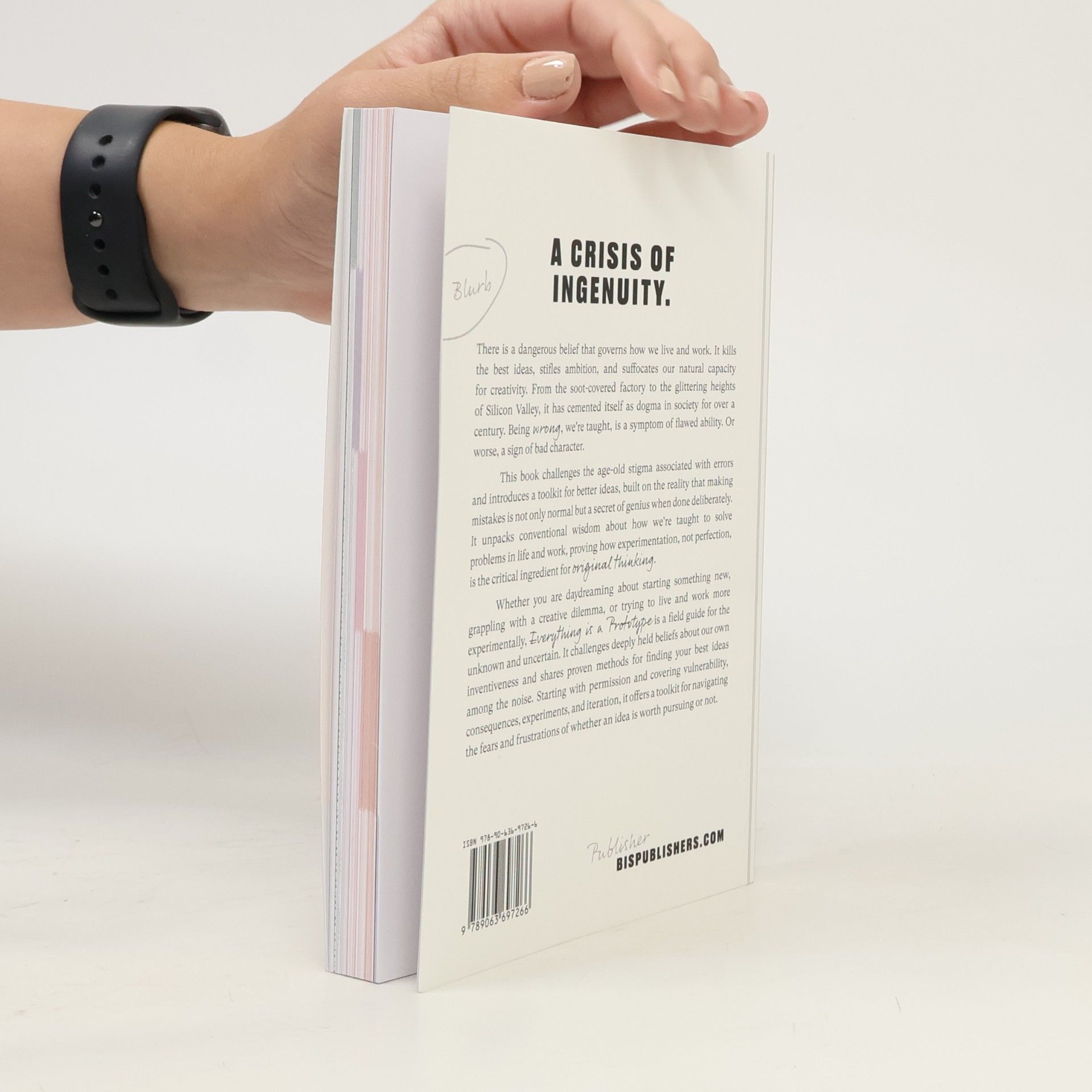 Brendan Kearns Everything Is a Prototype
