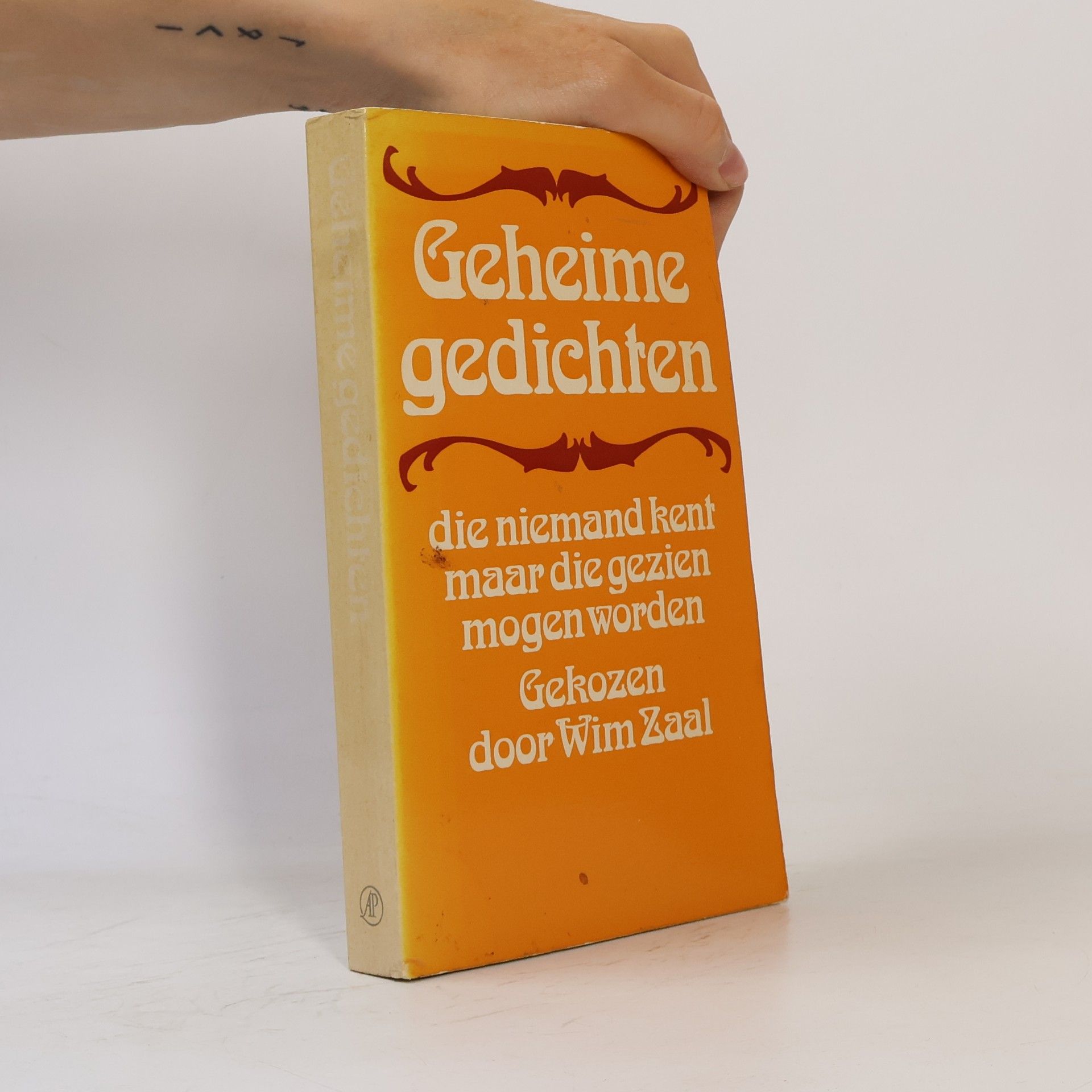 Wim Zaal Geheime gedichten - die niemand kent maar die gezien mogen worden