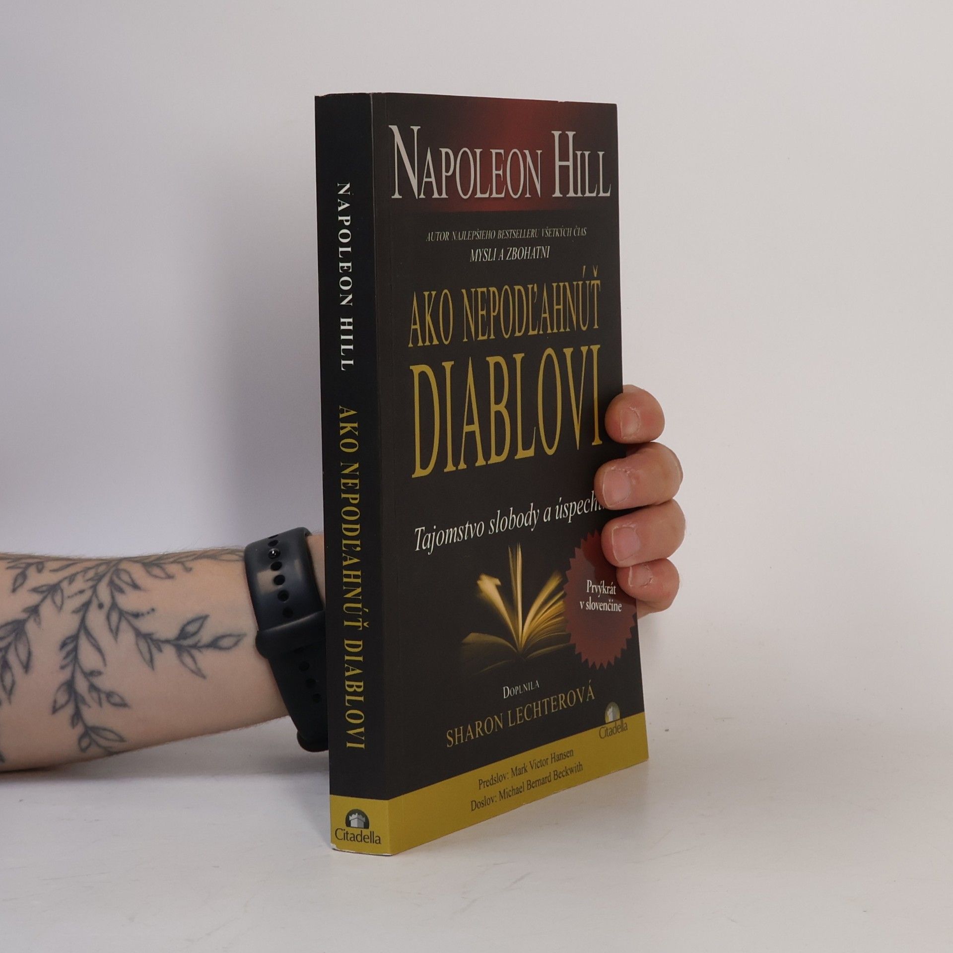 Napoleon Hill Ako nepodľahnúť diablovi - Tajomstvo slobody a úspechu