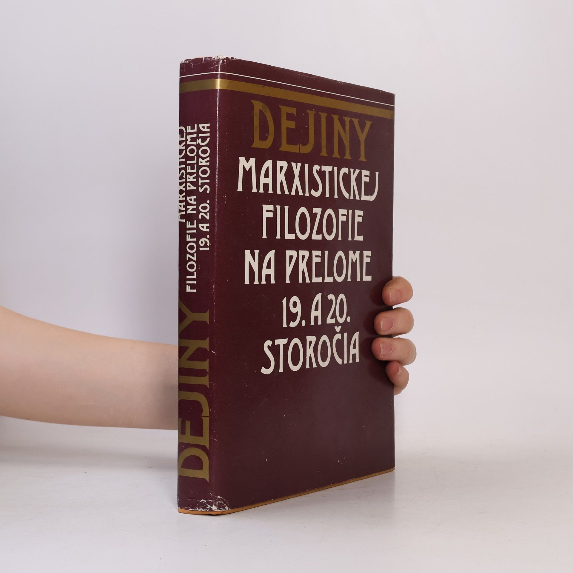 Autores varios Dejiny marxistickej filozofie na prelome 19. a 20. storočia