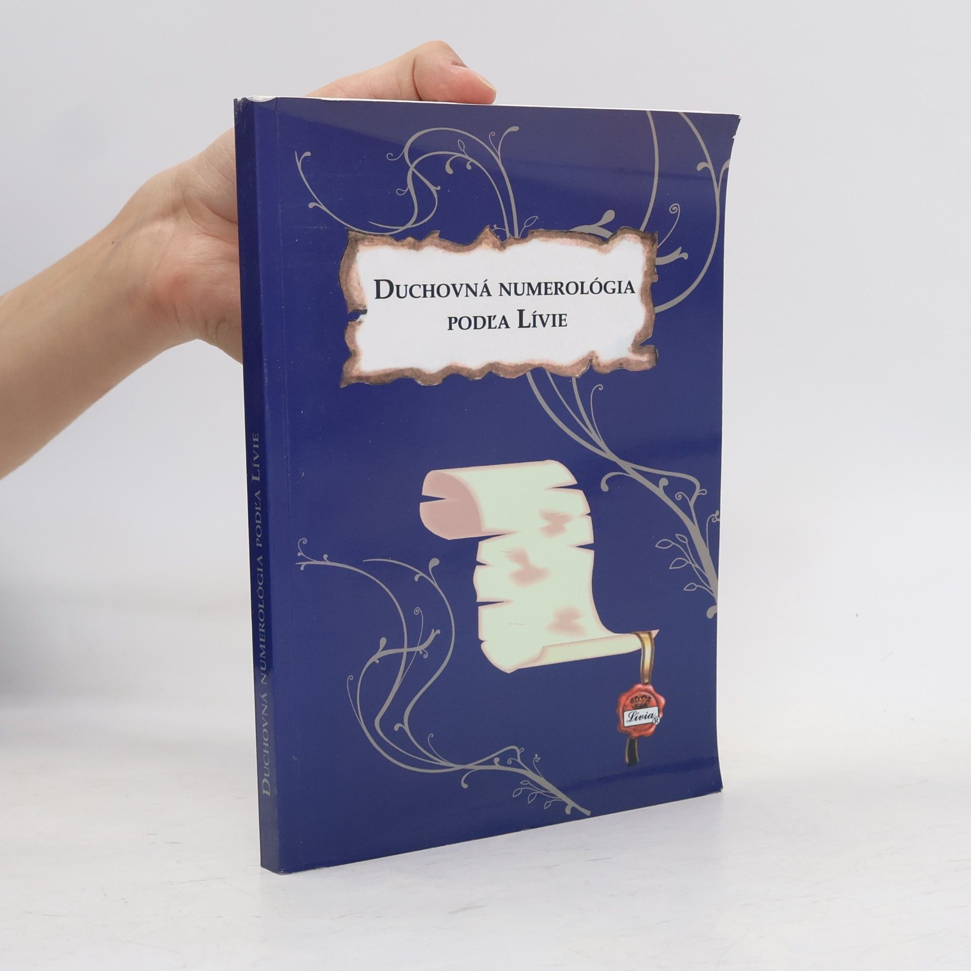 Lívia Duchovná numerológia podľa Lívie
