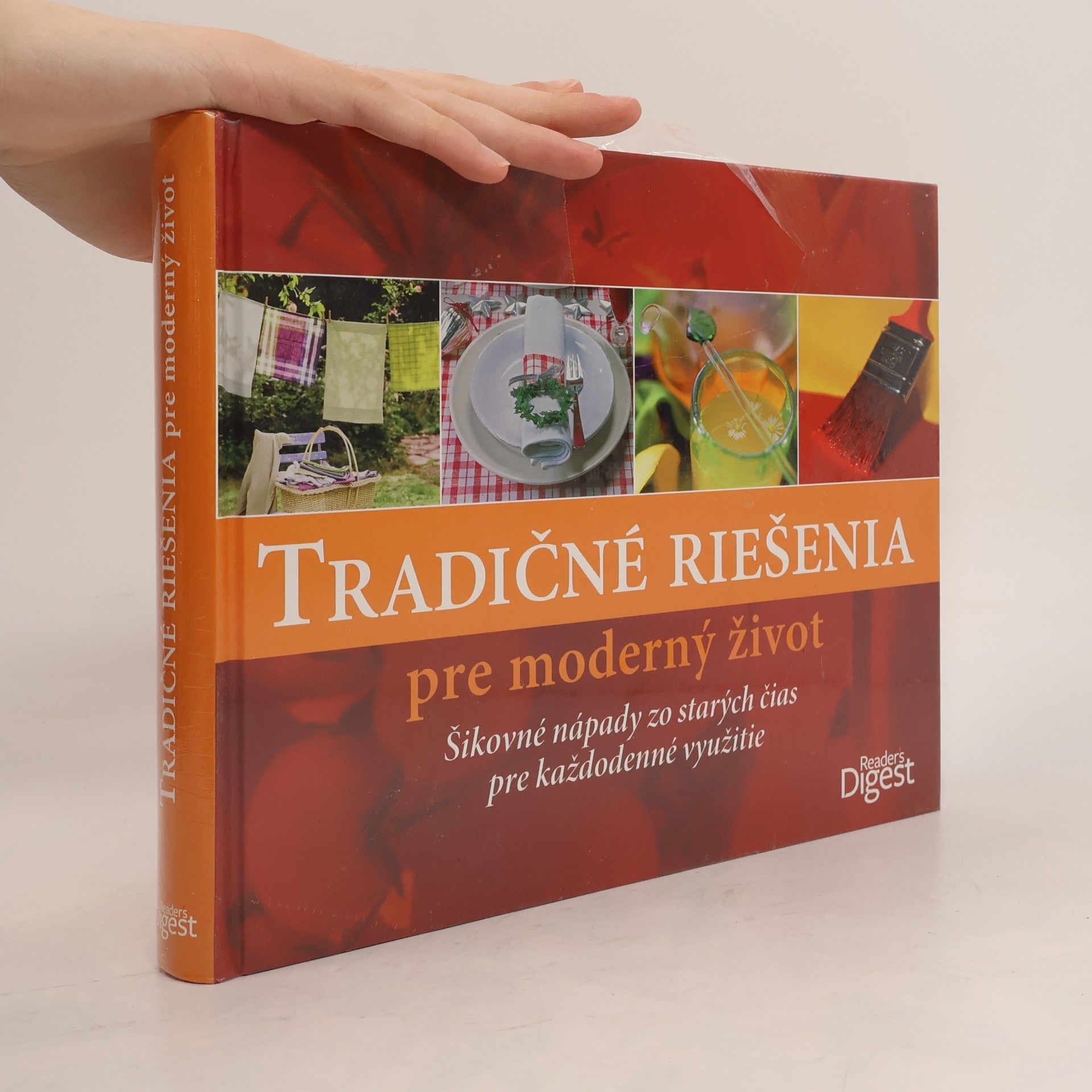 Autorenkollektiv Tradičné riešenia pre moderný život