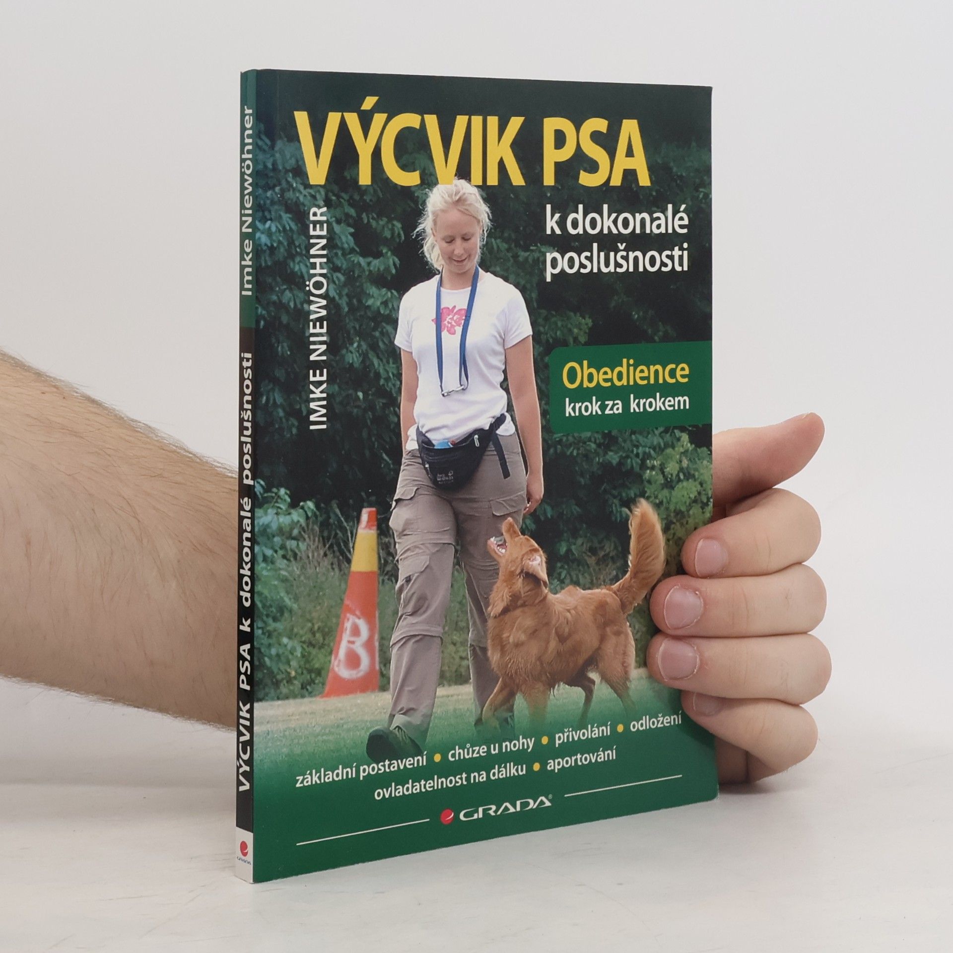 Imke Niewöhner Výcvik psa k dokonalé poslušnosti. Obedience krok za krokem