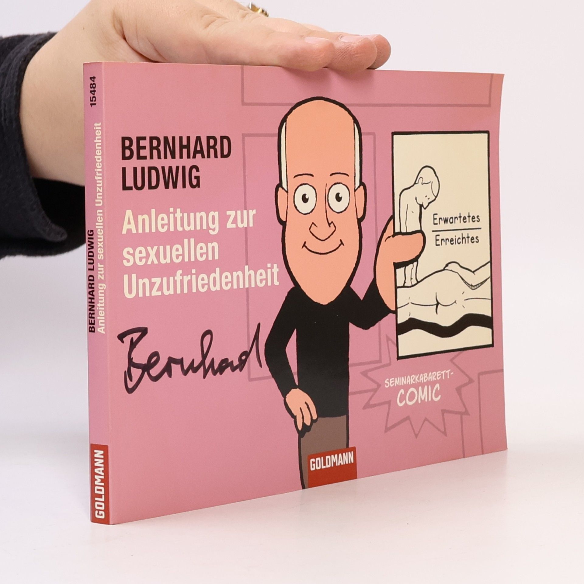 Bernhard Ludwig Anleitung zur sexuellen Unzufriedenheit