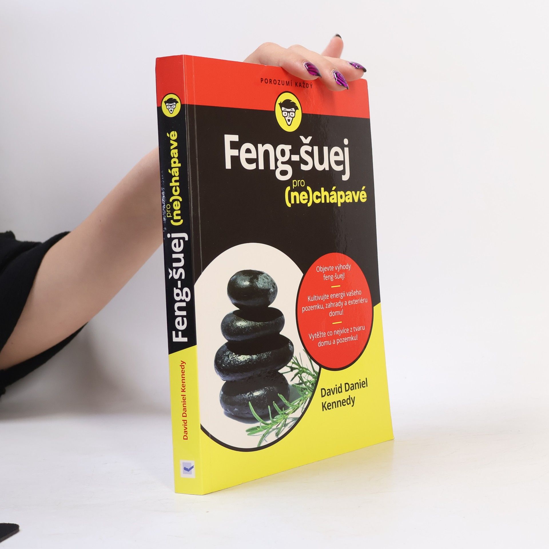 David Daniel Kennedy Feng-šuej pro (ne)chápavé