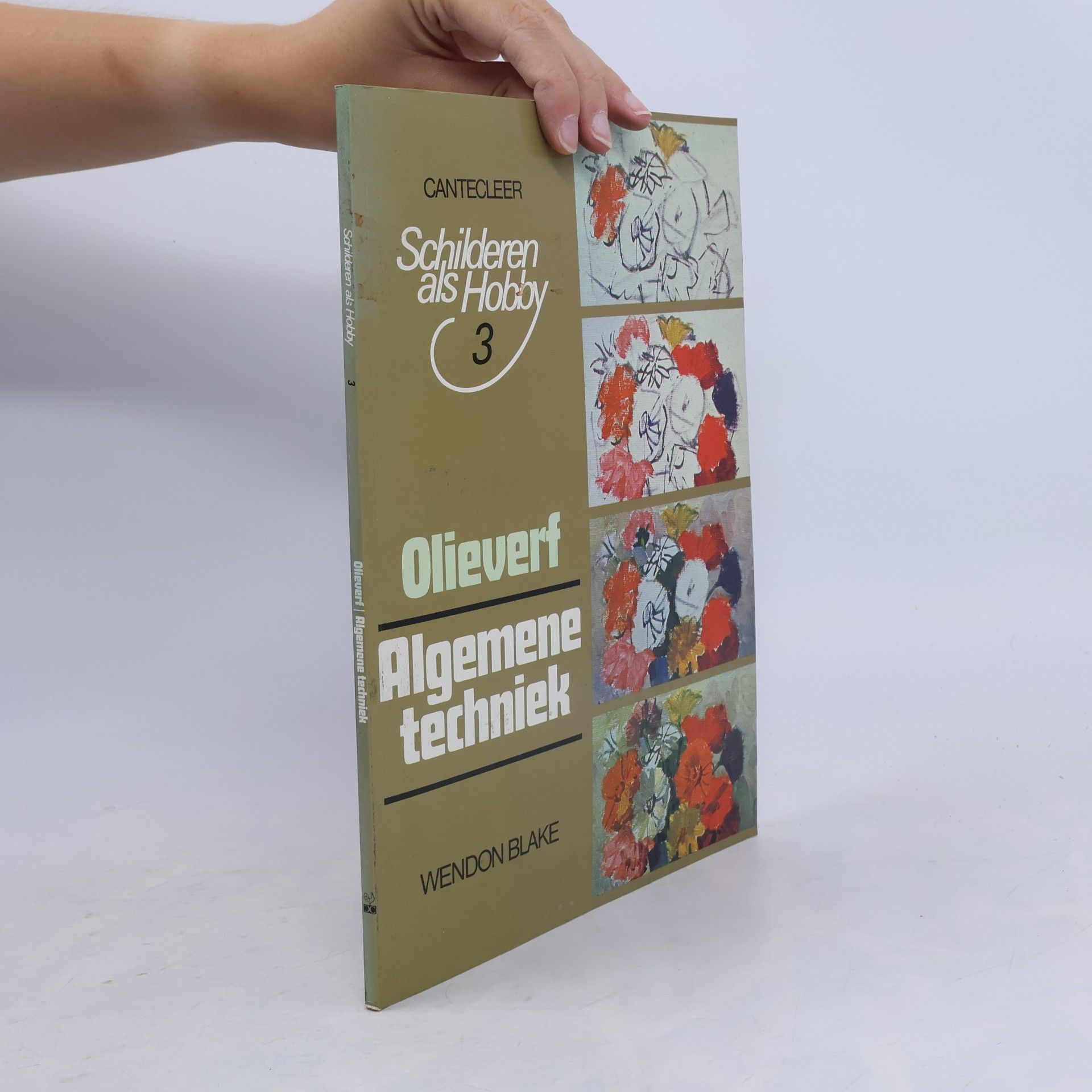 Schilderen als hobby - 3: Olieverf