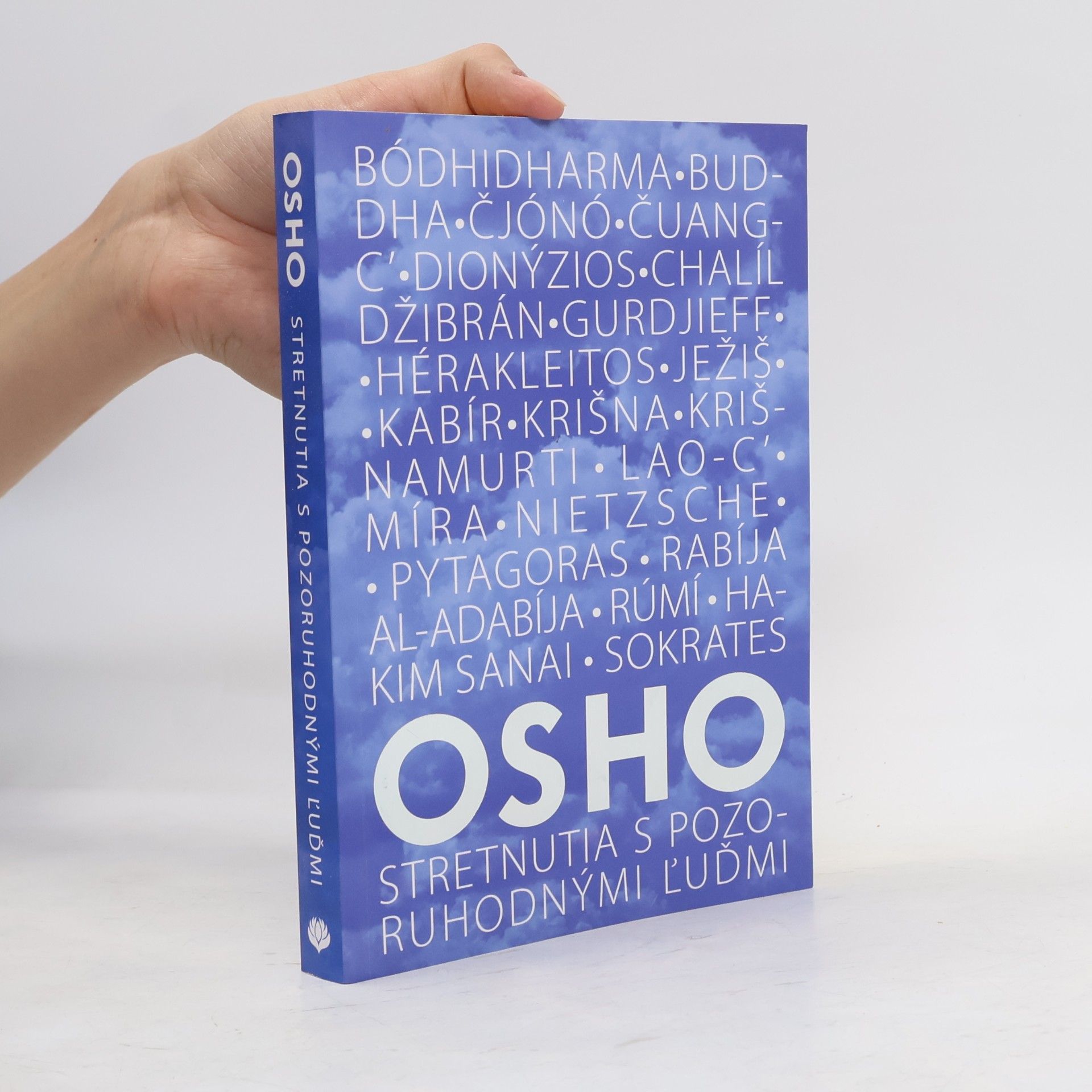 Osho Meetings with remarkable people. Slovensky Stretnutia s pozoruhodnými ľuďmi