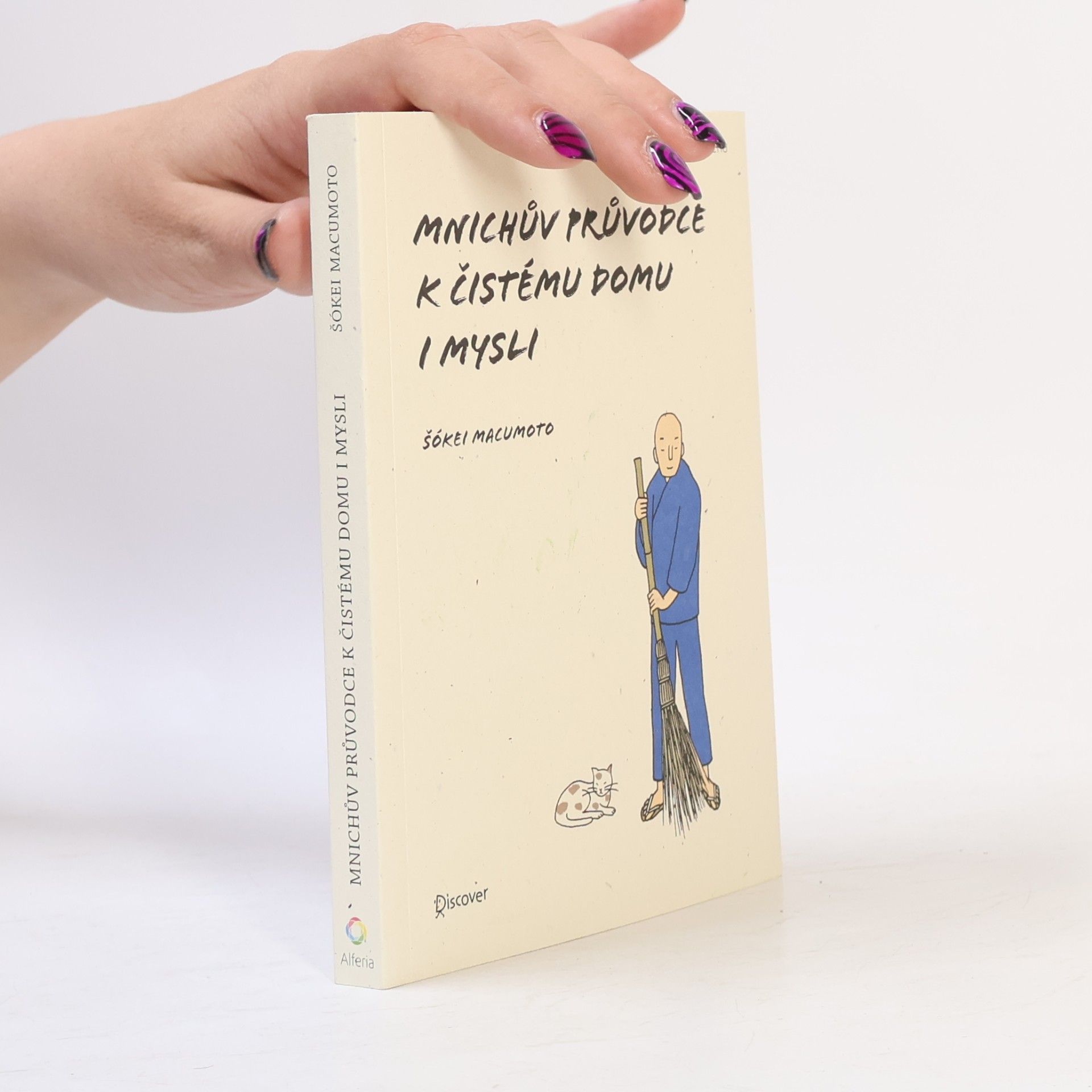 Martin Haloun Mnichův průvodce k čistému domu i mysli