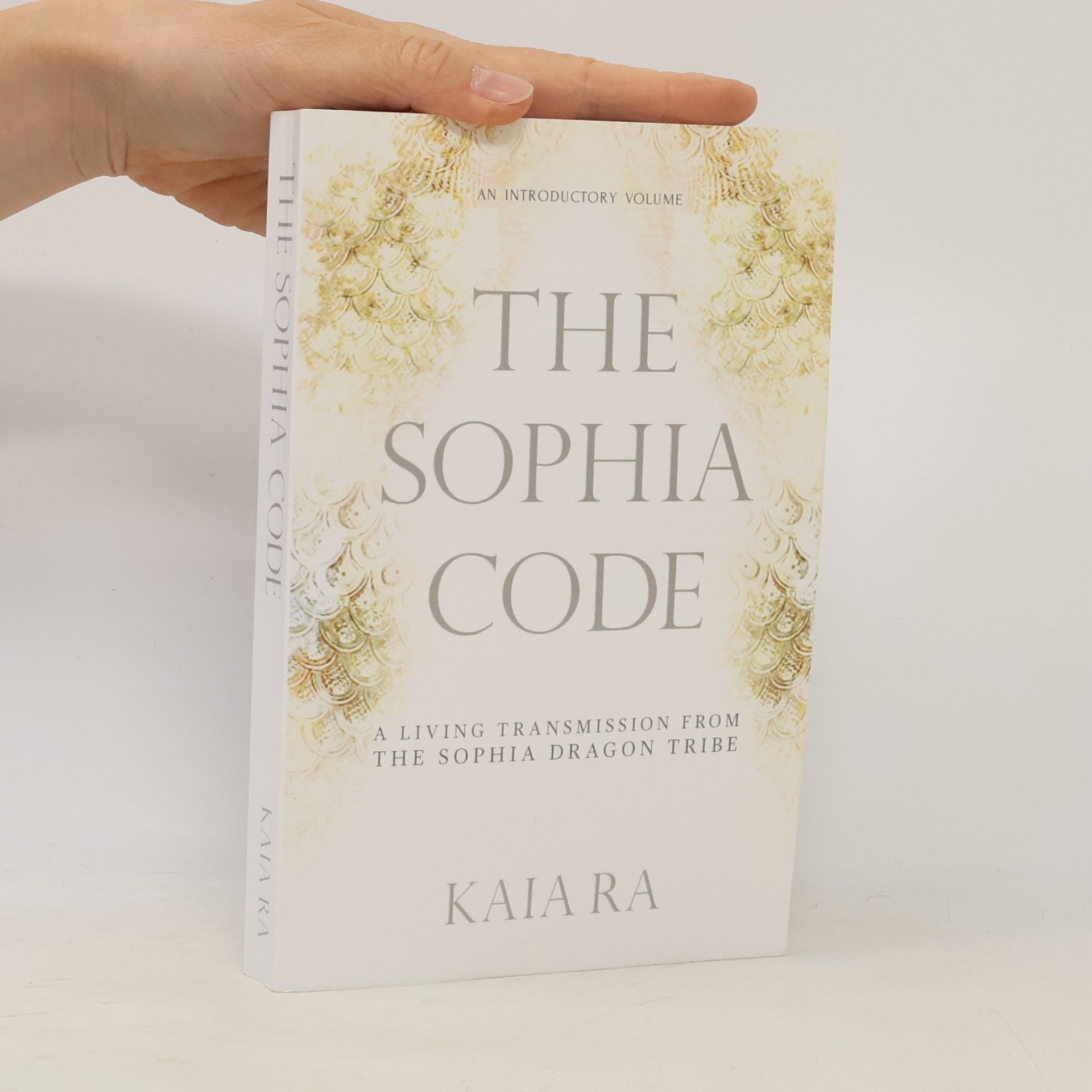 Kaia Rose The Sophia code