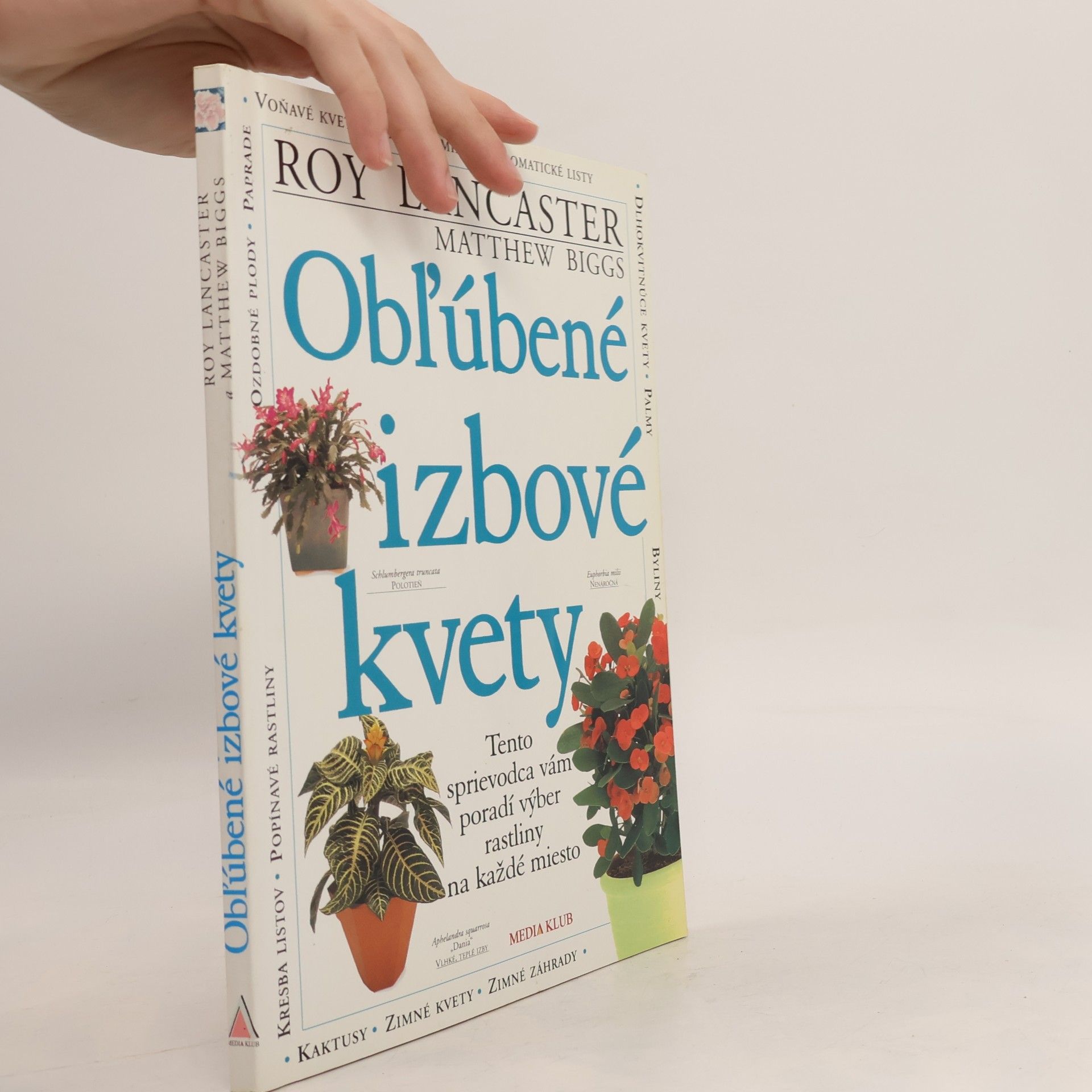 Roy Lancaster Obľúbené izbové kvety