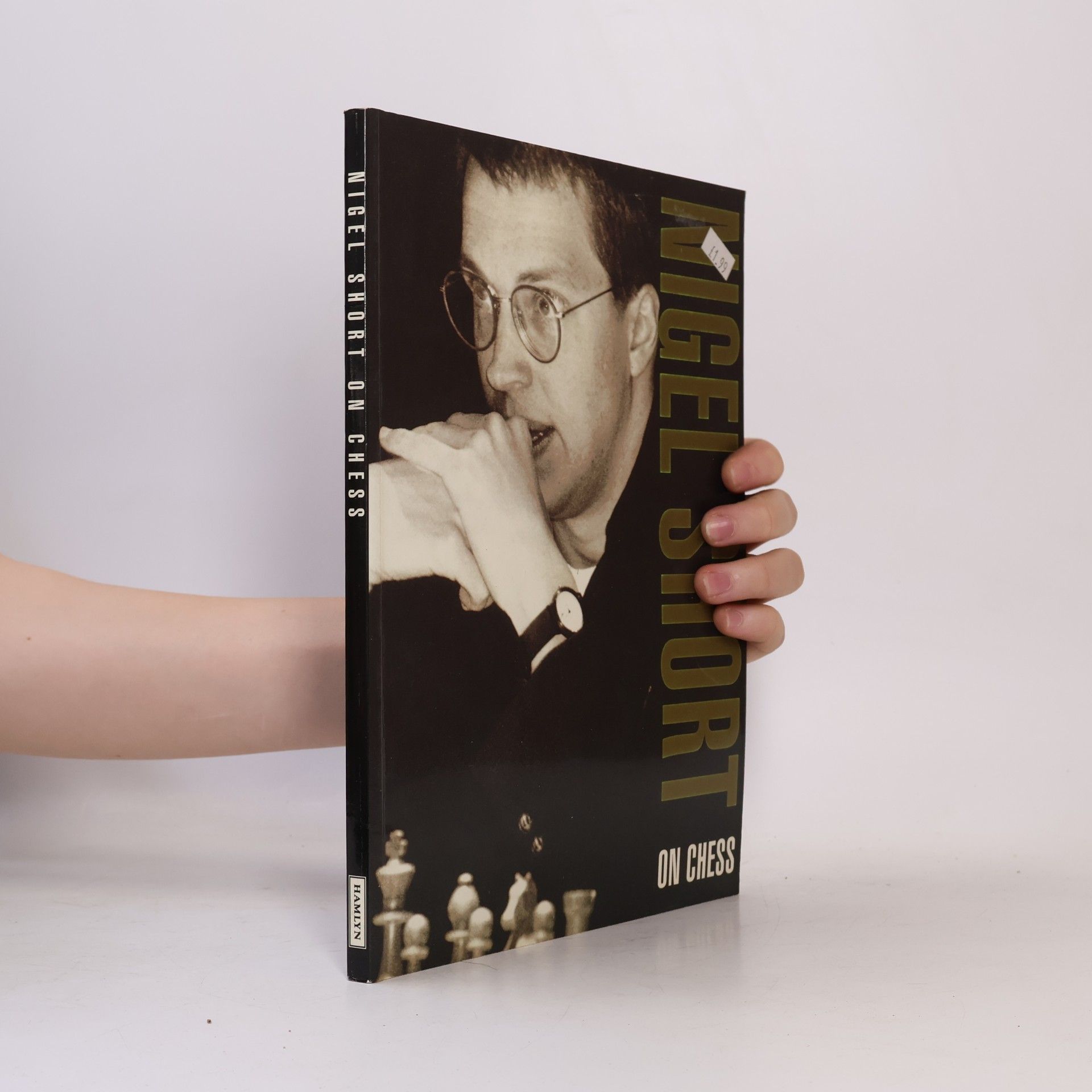 Nigel Short Nigel Short on Chess