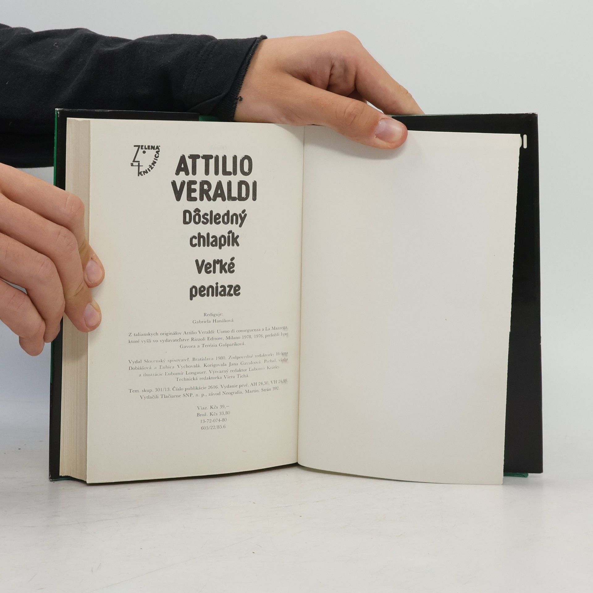 Attilio Veraldi Dôsledný chlapík. Veľké peniaze